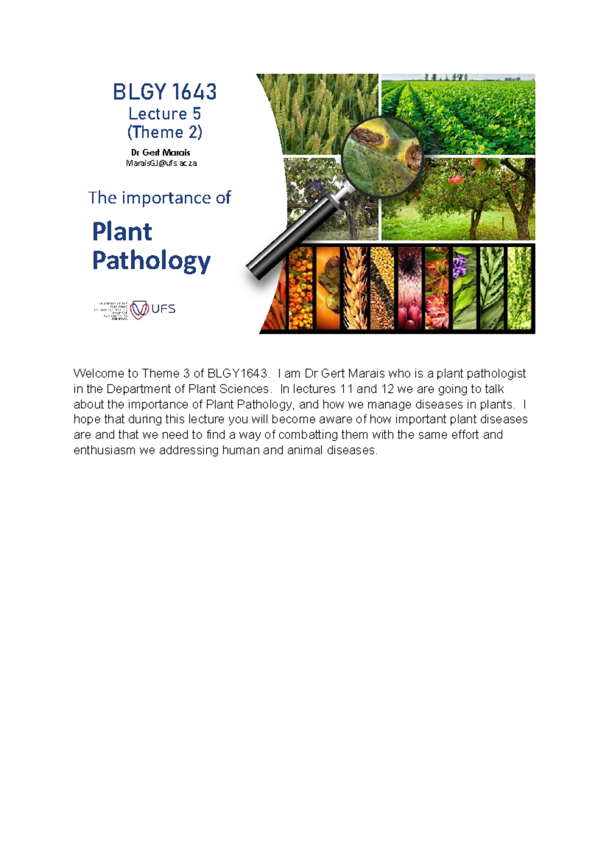 BLGY1643 - Lecture 5 - Plant Pathology - narrated - Welcome to Theme 3 ...