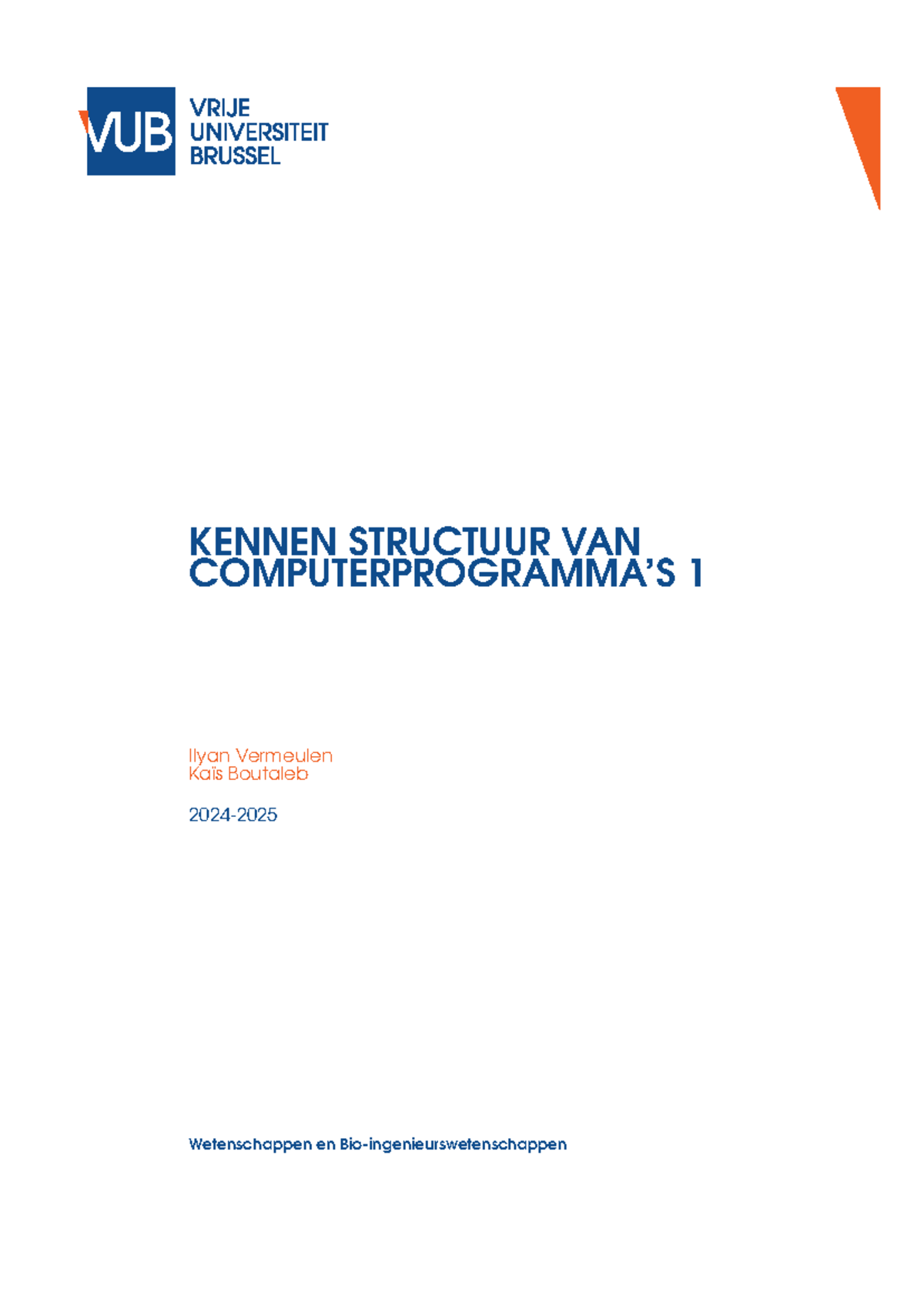 Structuur van Computerprogramma's 1: Hoofdstuk Samenvattingen en ...