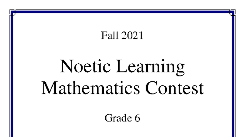 Noetic Learning Math Contest Grade 6 - Fall 2021 Exam Questions - Studocu