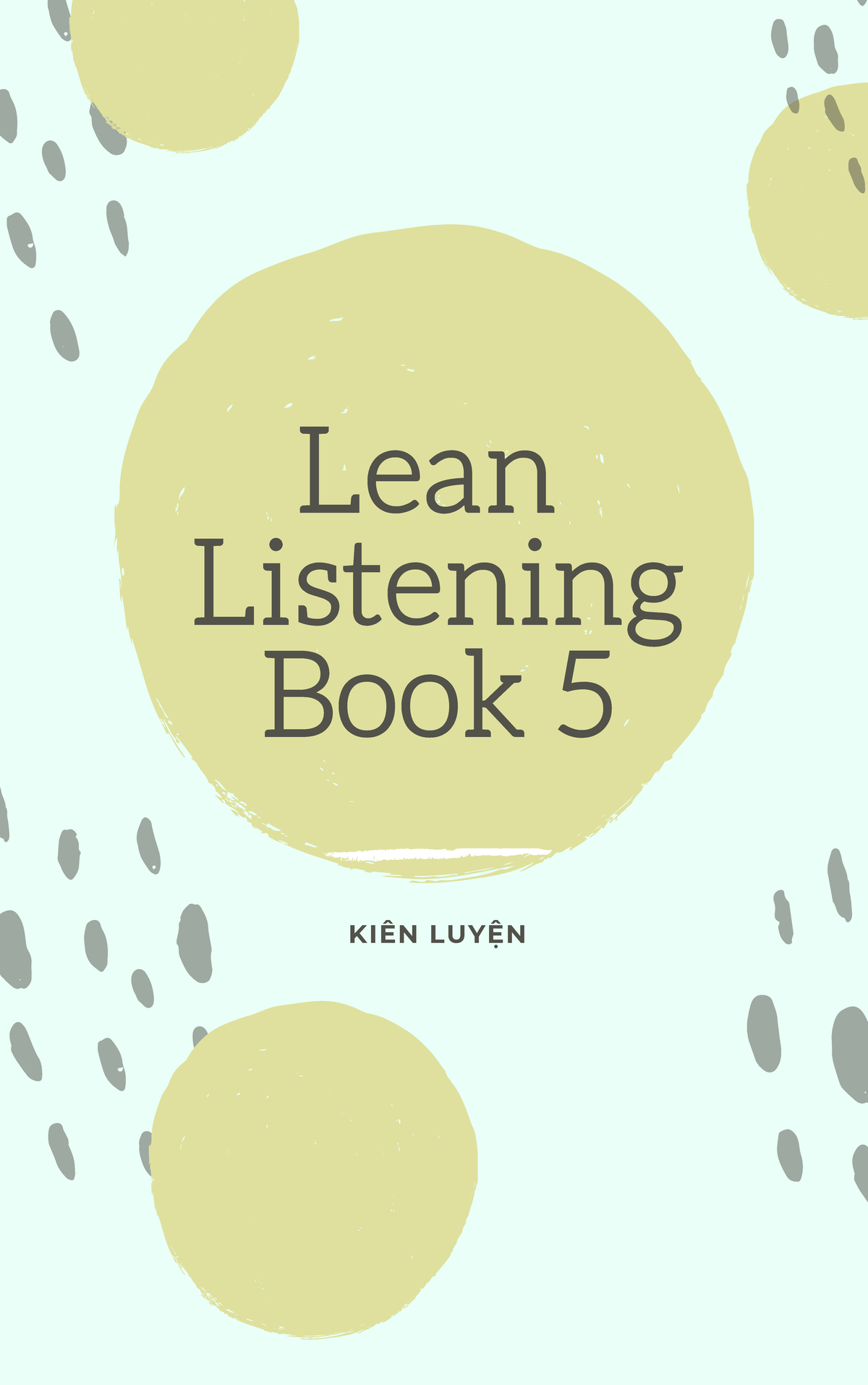 Test - Lean 5 - Listening Notes on Book 5 - Studocu