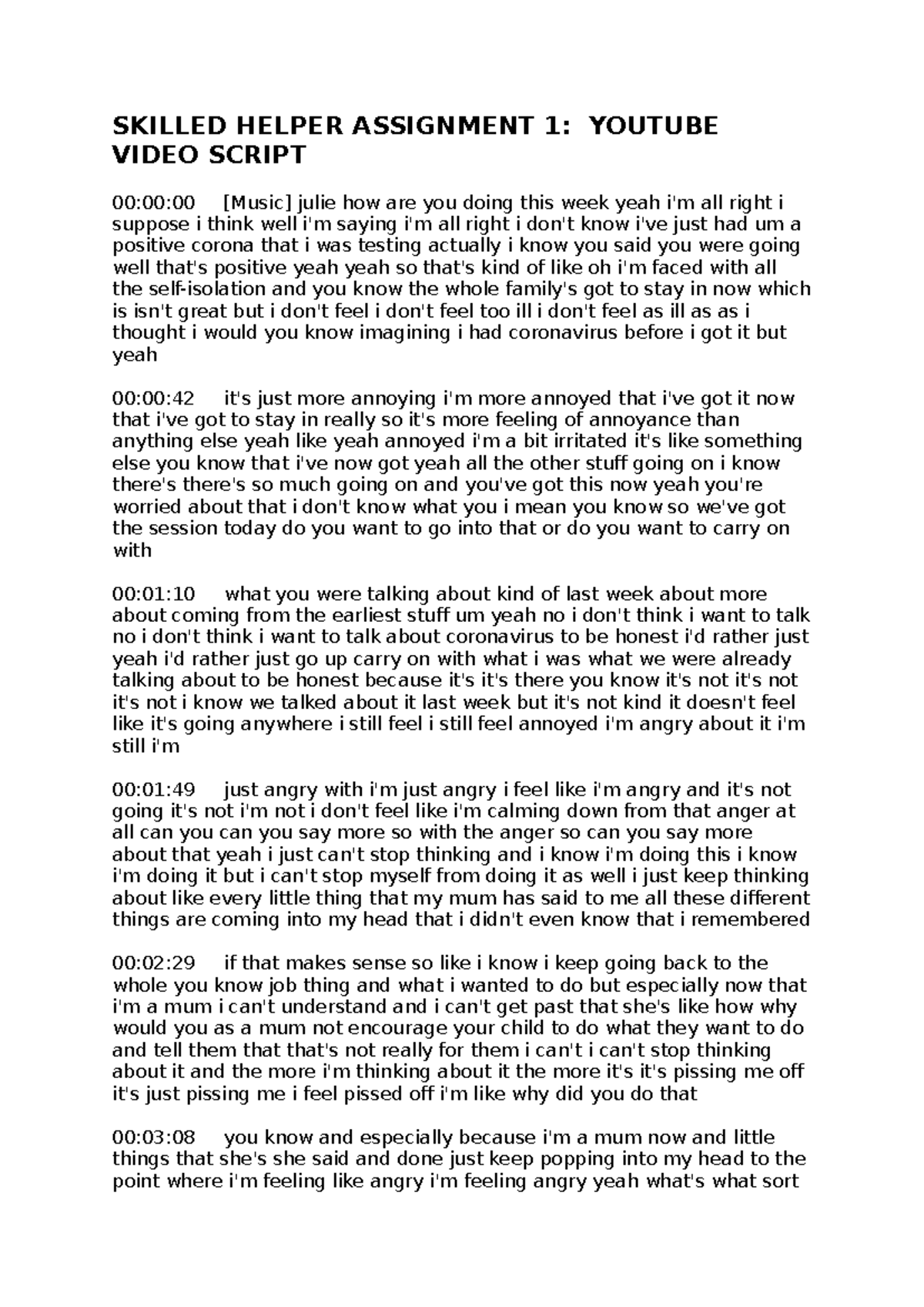 Skilled Helper Assignment 1: YouTube Video Script Analysis - Studocu