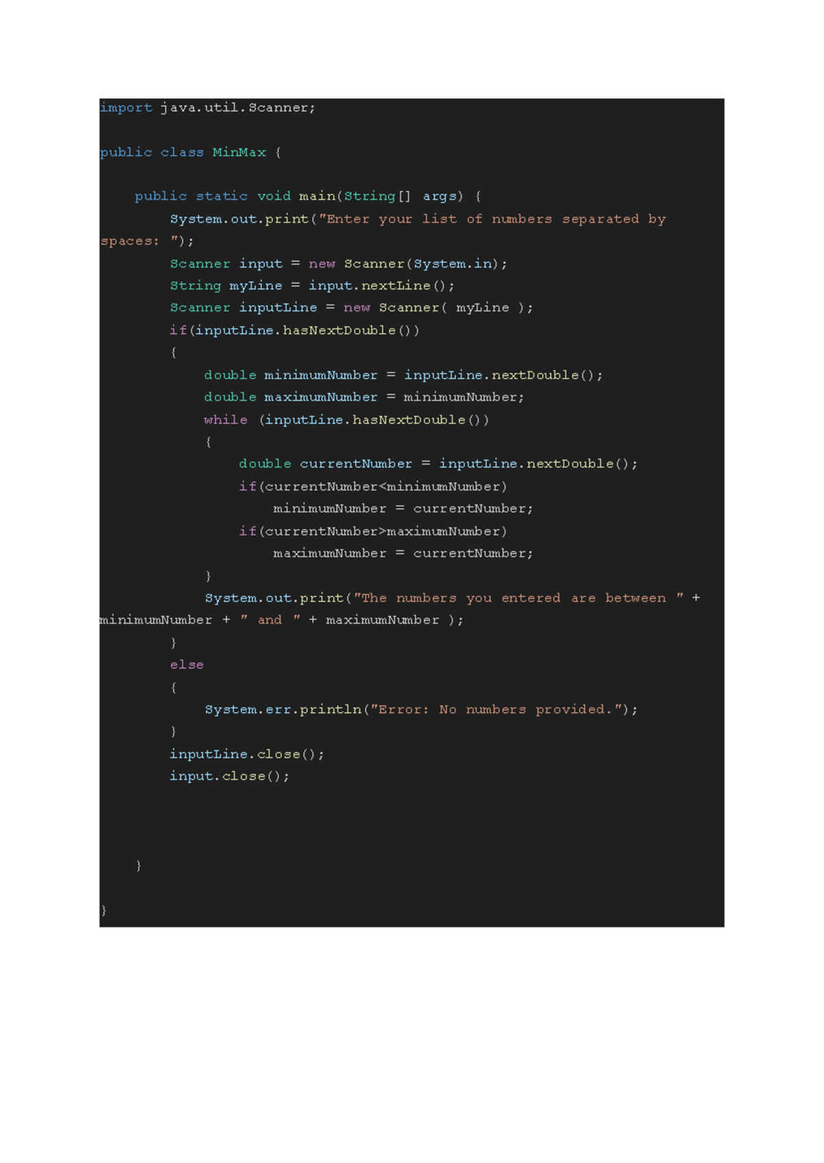 MINMAX programming homework - import java.util; public class MinMax ...