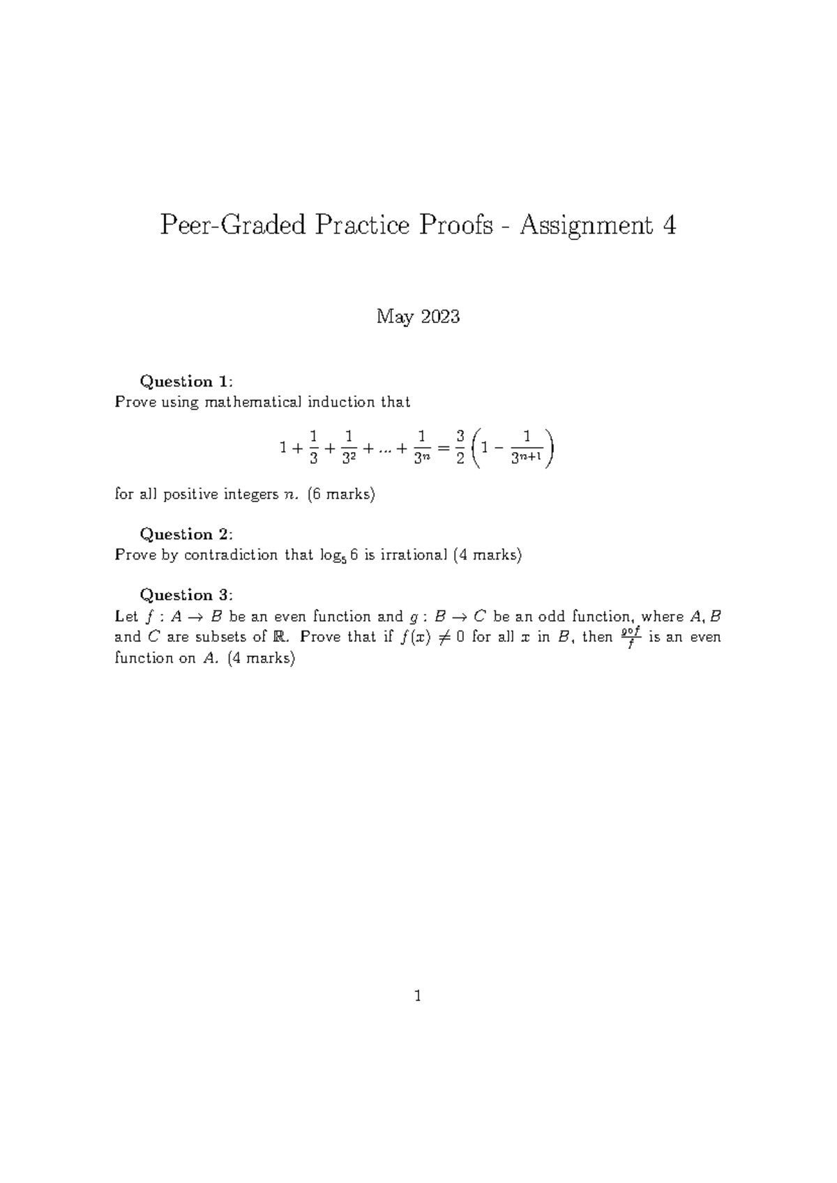 Assignment 4 - Proofs - Peer-Graded Practice Proofs - Assignment 4 May ...