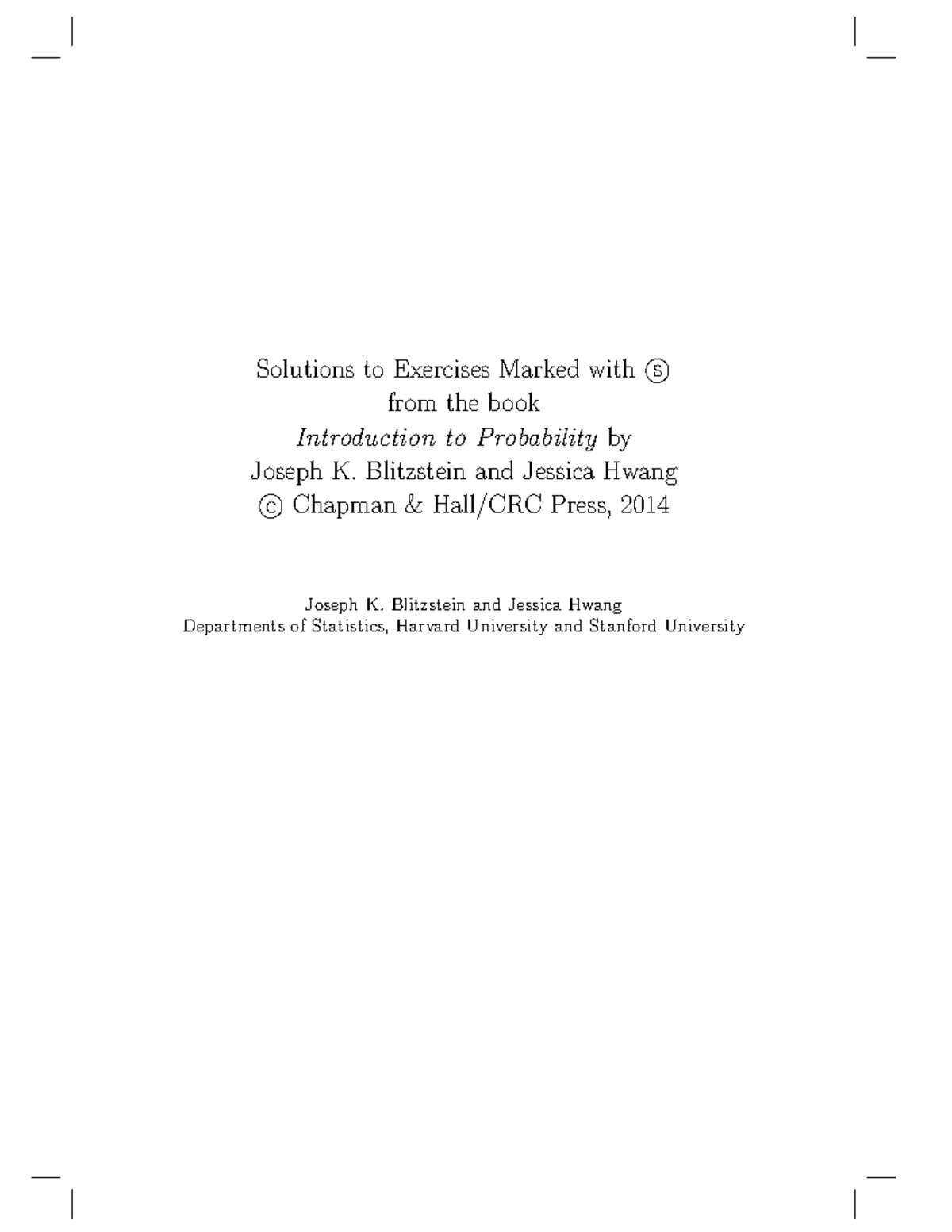 Solutions to Exercises from Blitzstein & Hwang's Probability (Chapter 1 ...