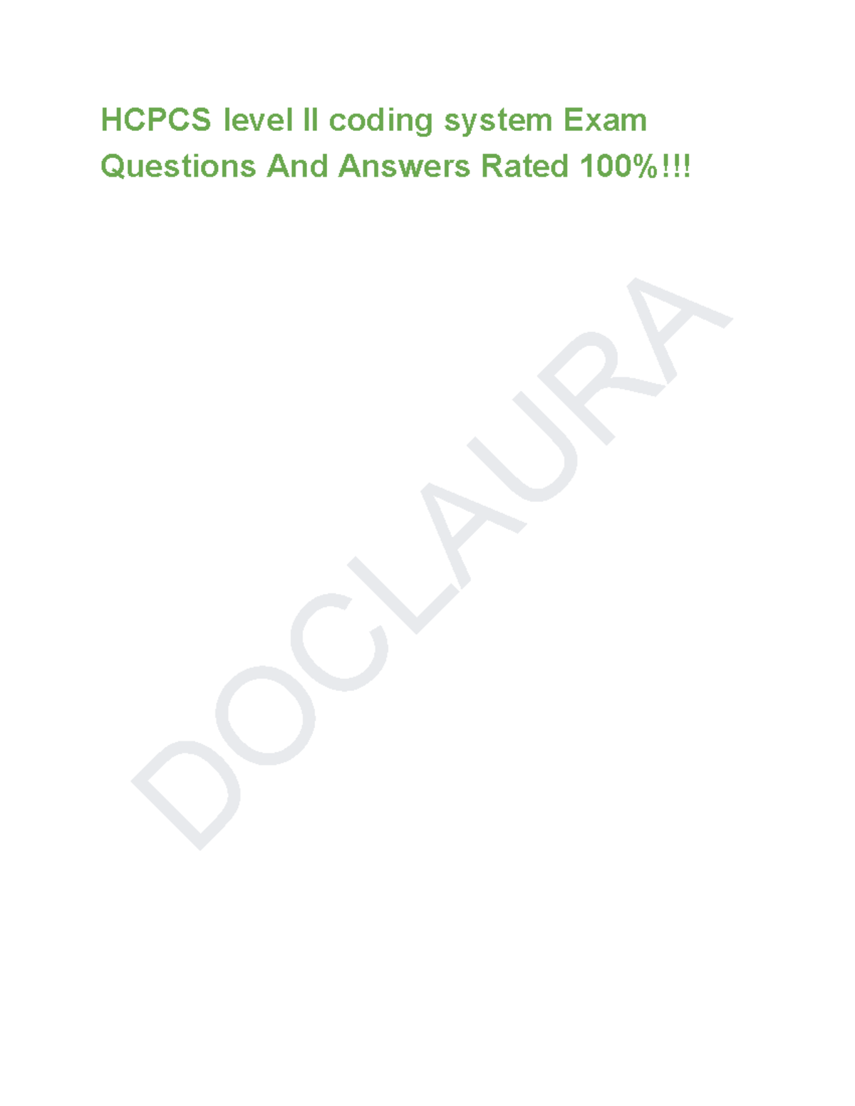 HCPCS Level II Coding System Exam Q&A (D O C LA U R A) - Studocu