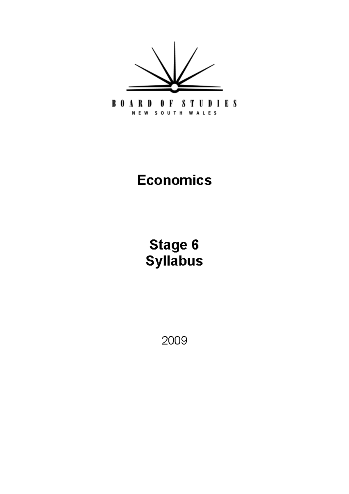 Economics Stage 6 Syllabus Overview and Key Concepts (2009) - Studocu