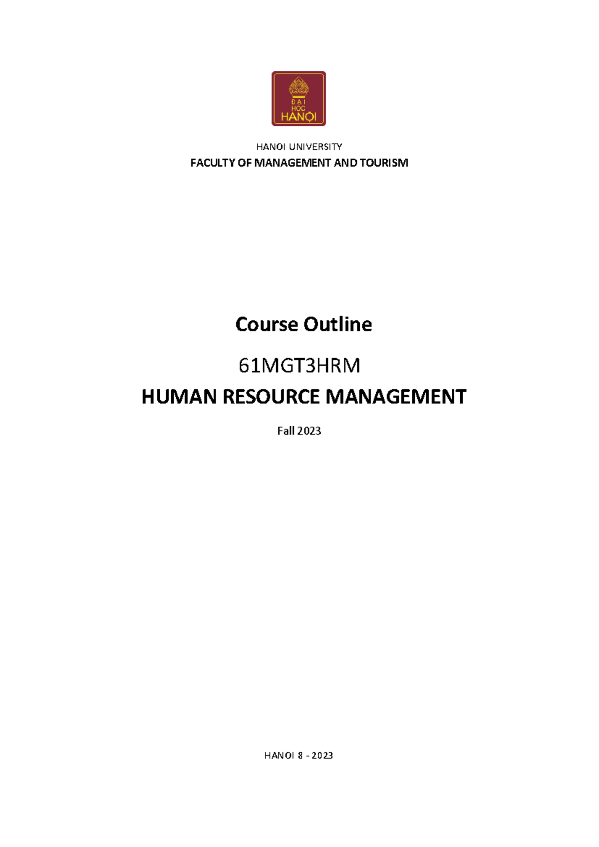 HRM Course Outline – 61MGT3HRM - Fall 2023 Guide - Studocu