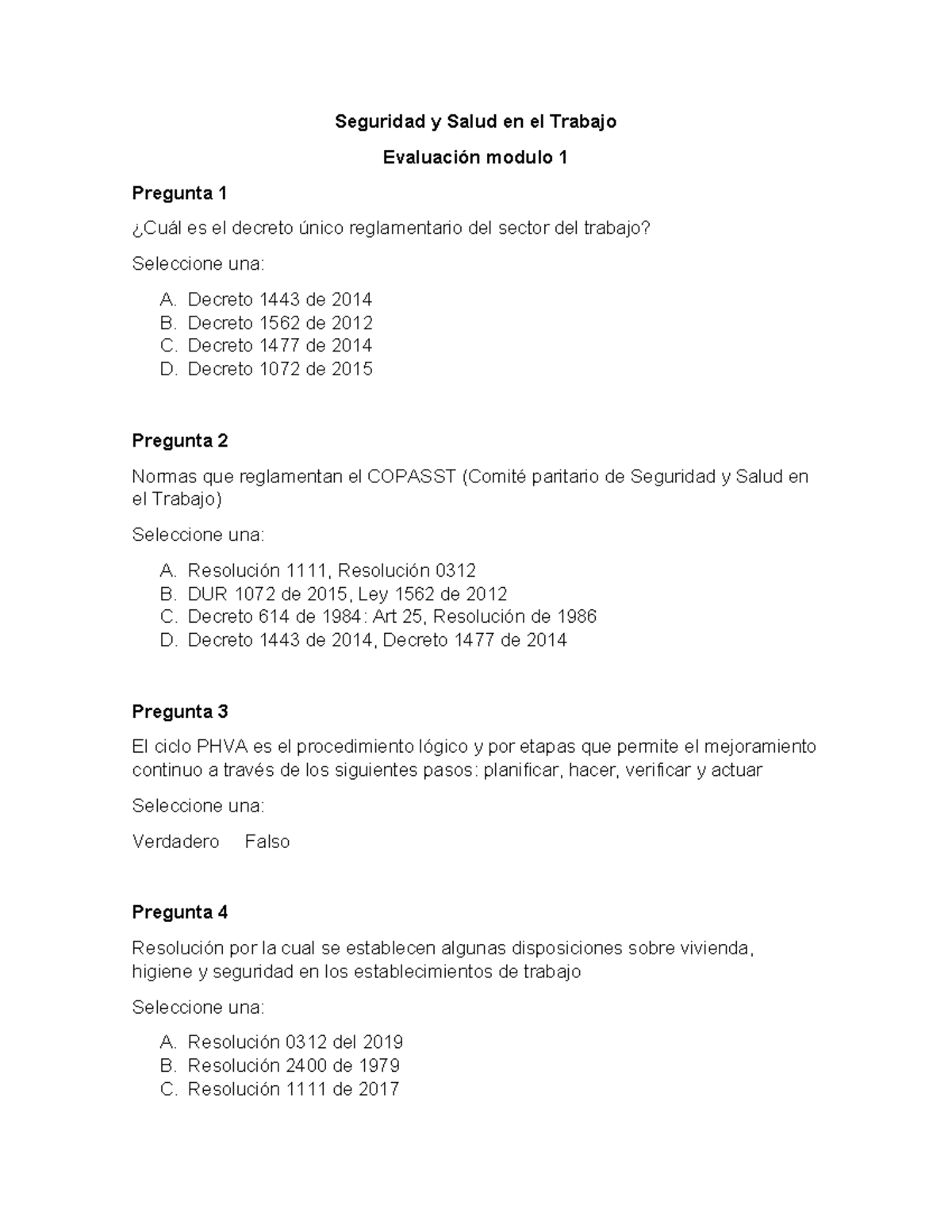 Evaluación Módulo 1: Seguridad y Salud en el Trabajo - Preguntas - Studocu
