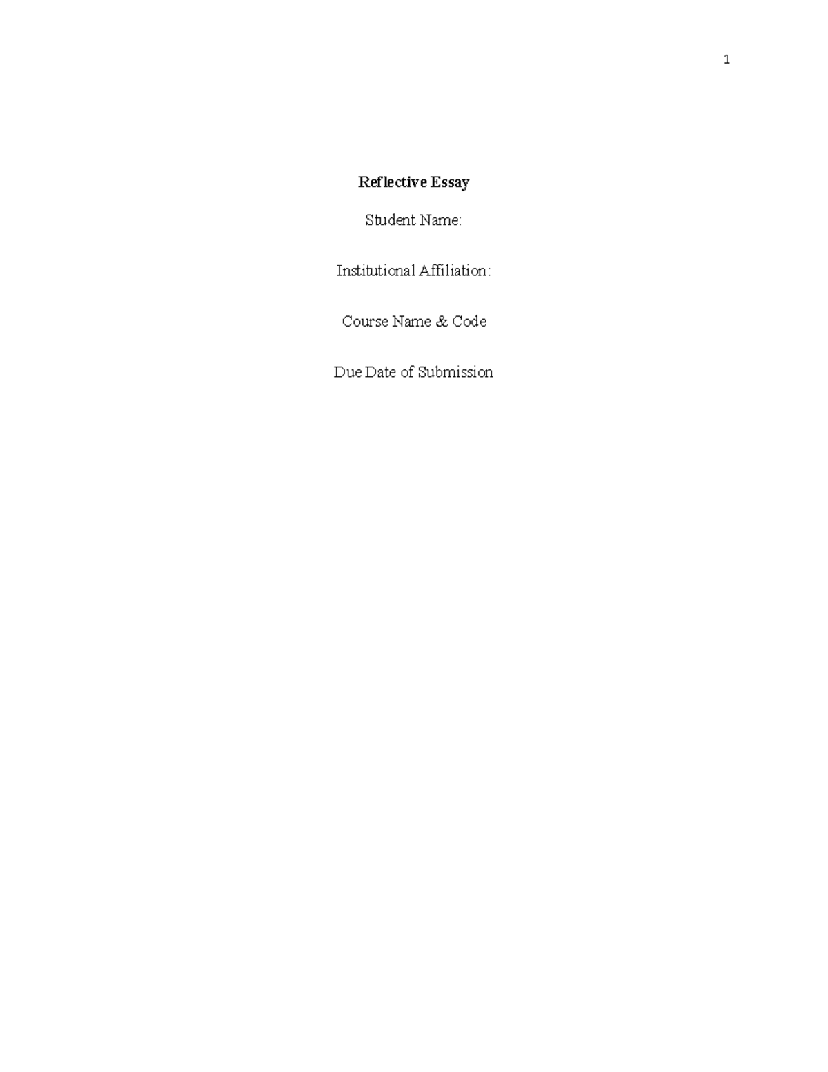 BUSINESS REFLECTIONS - Reflective Essay Student Name: Institutional ...