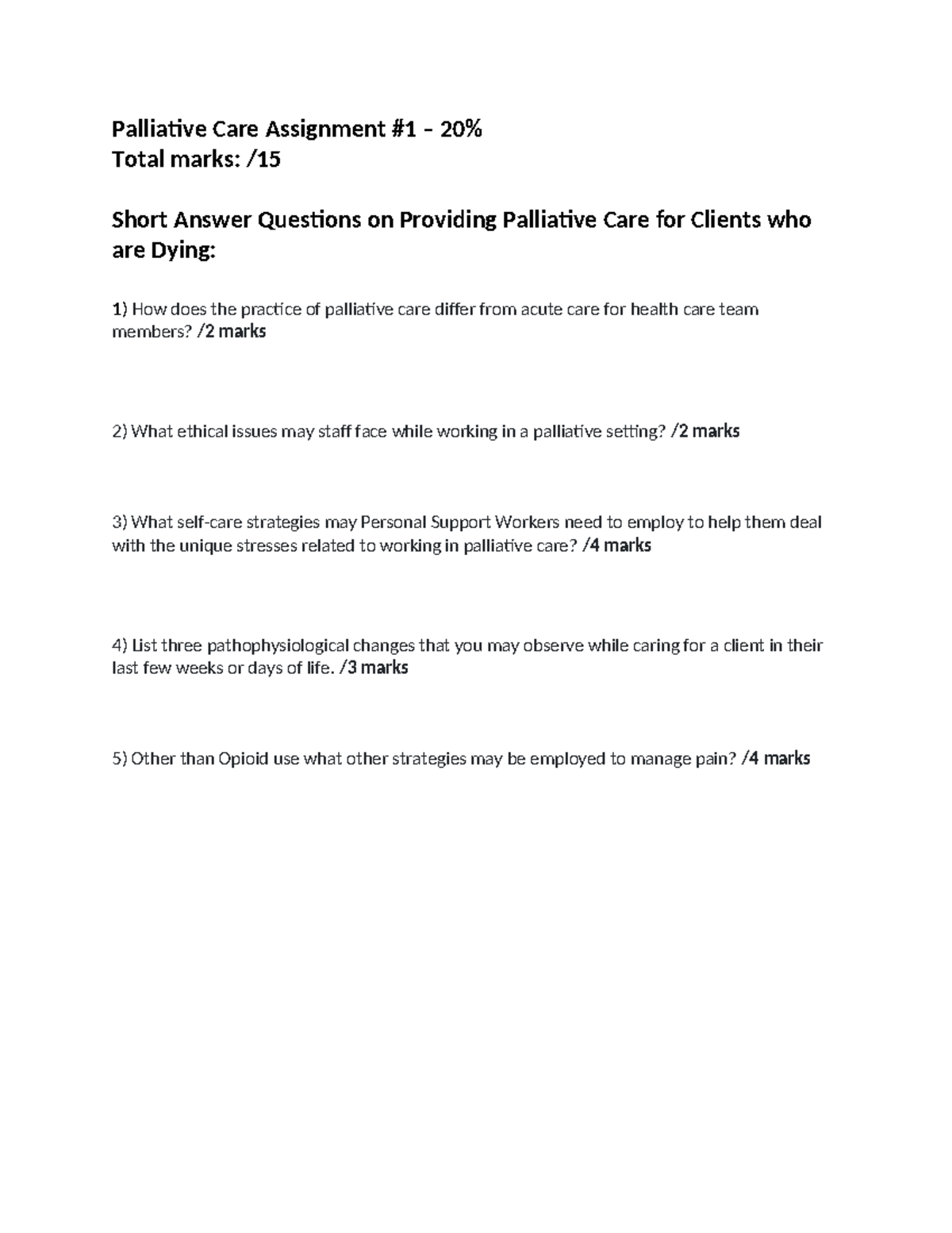 Palliative Care Assignment 2021: Short Answer Questions - Studocu