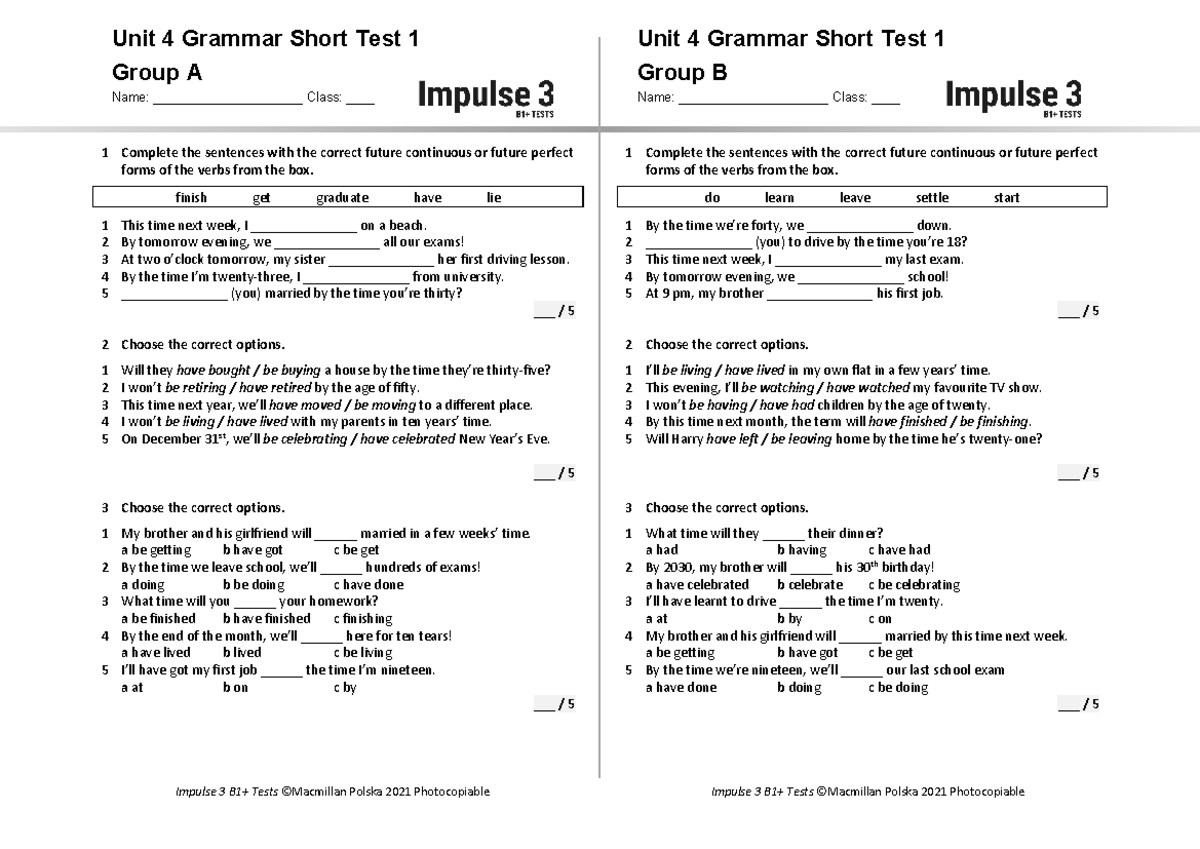 Unit 4 Grammar Short Test 1: Future Tenses Practice A & B - Studocu