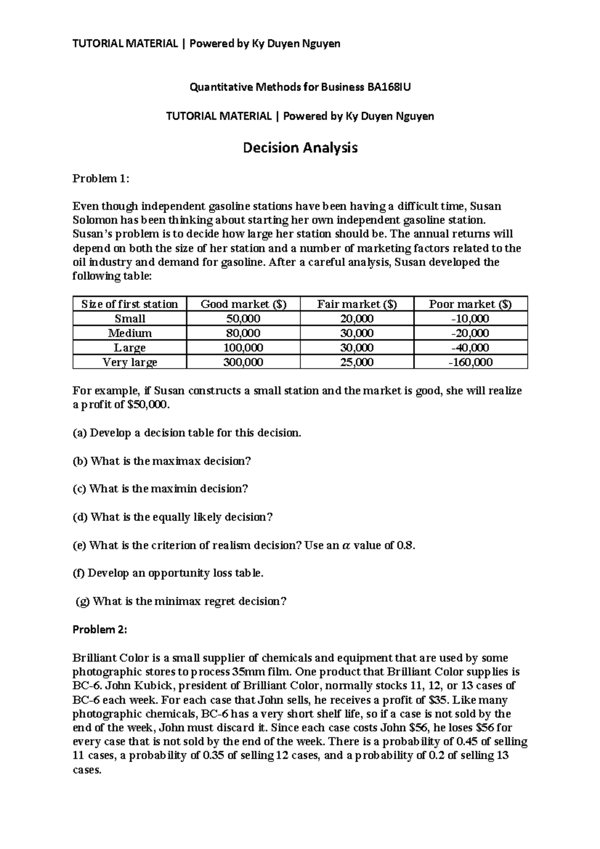 Tutorial Notes for Quantitative Methods BA168IU: Decision Analysis ...