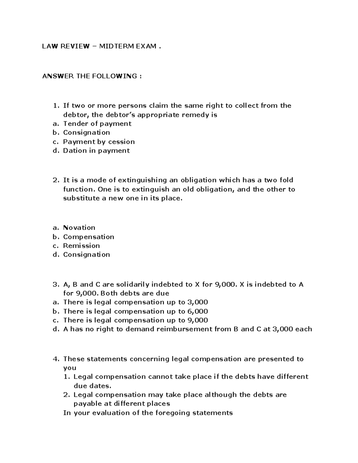LAW Review Midterm EXAM - LAW REVIEW – MIDTERM EXAM. ANSWER THE ...