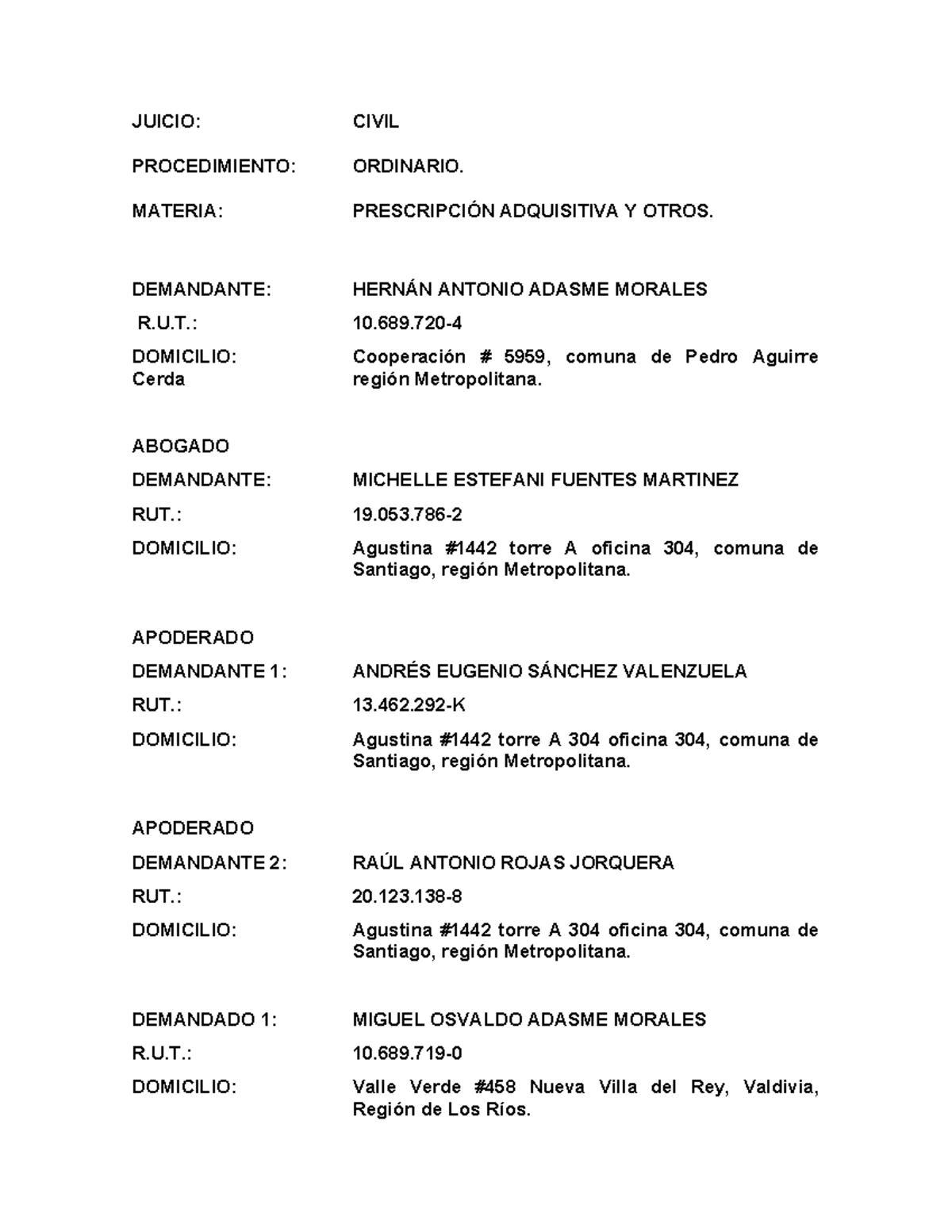 Demanda de Prescripción Adquisitiva Extraordinaria DRH - Resumen Caso - Document Preview
