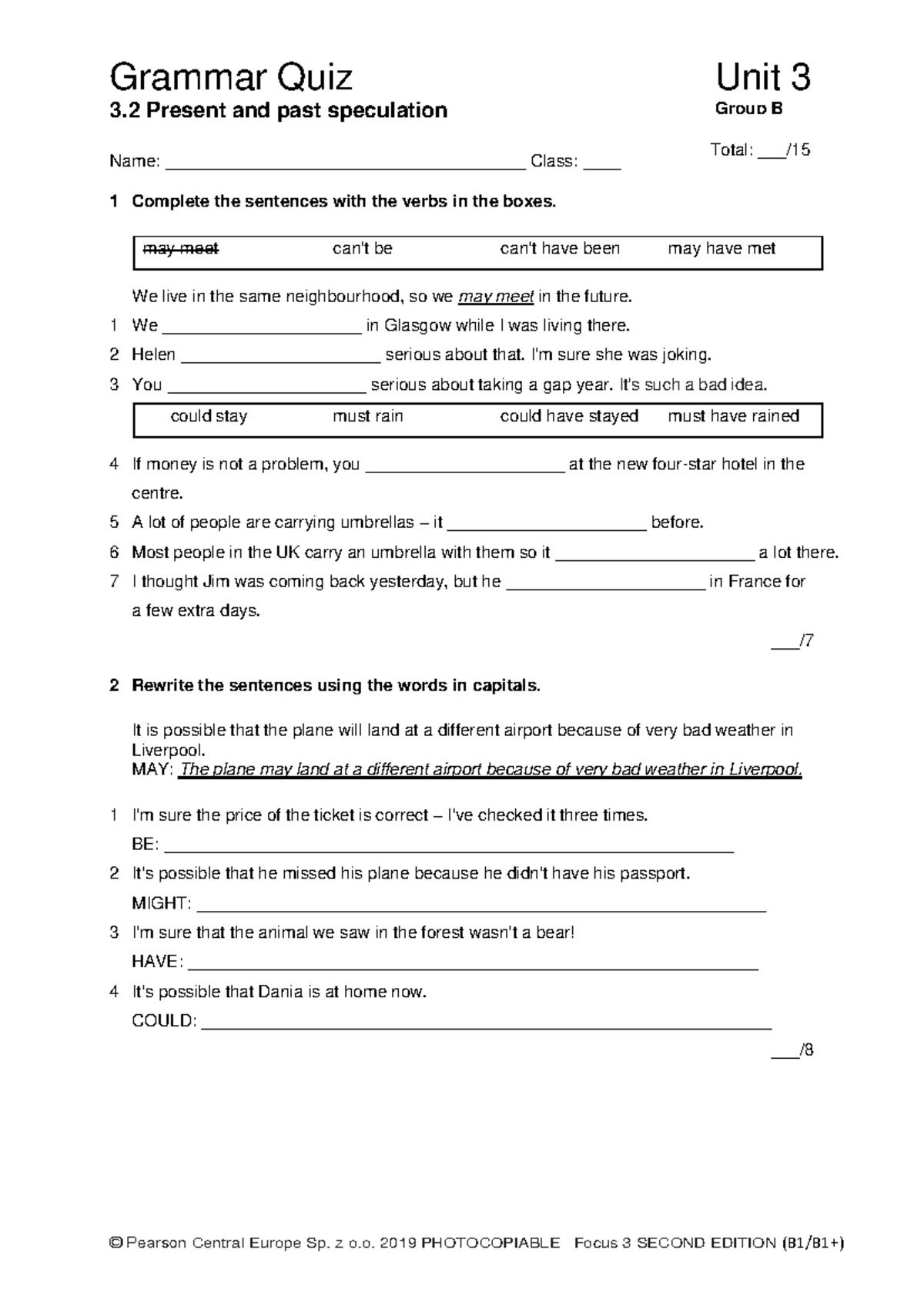 Focus 3 2E Grammar Quiz Unit 3.2 Present & Past Speculation Group B ...