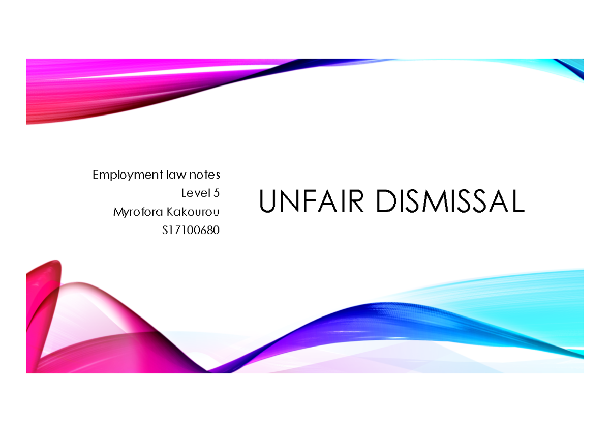 Level 5 Employment Law Notes on Unfair Dismissal Cases - Studocu