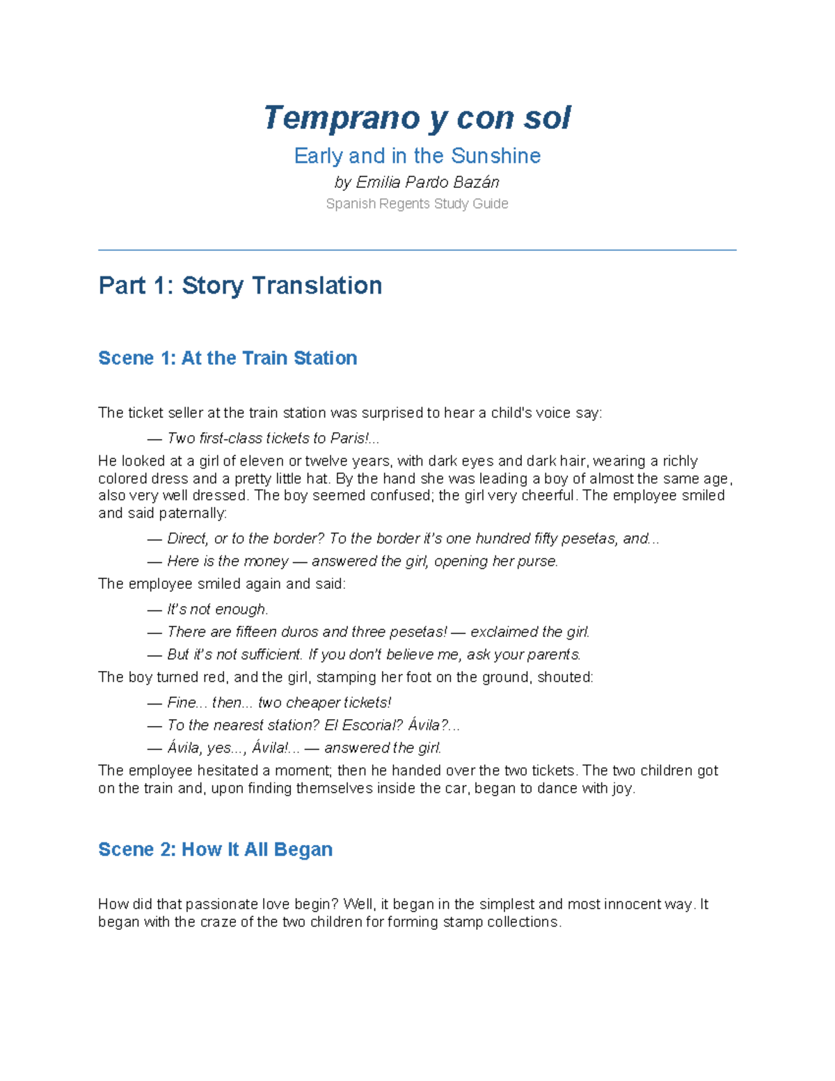 Temprano y con sol (Spanish Regents) Study Guide & Scene Analysis - Studocu