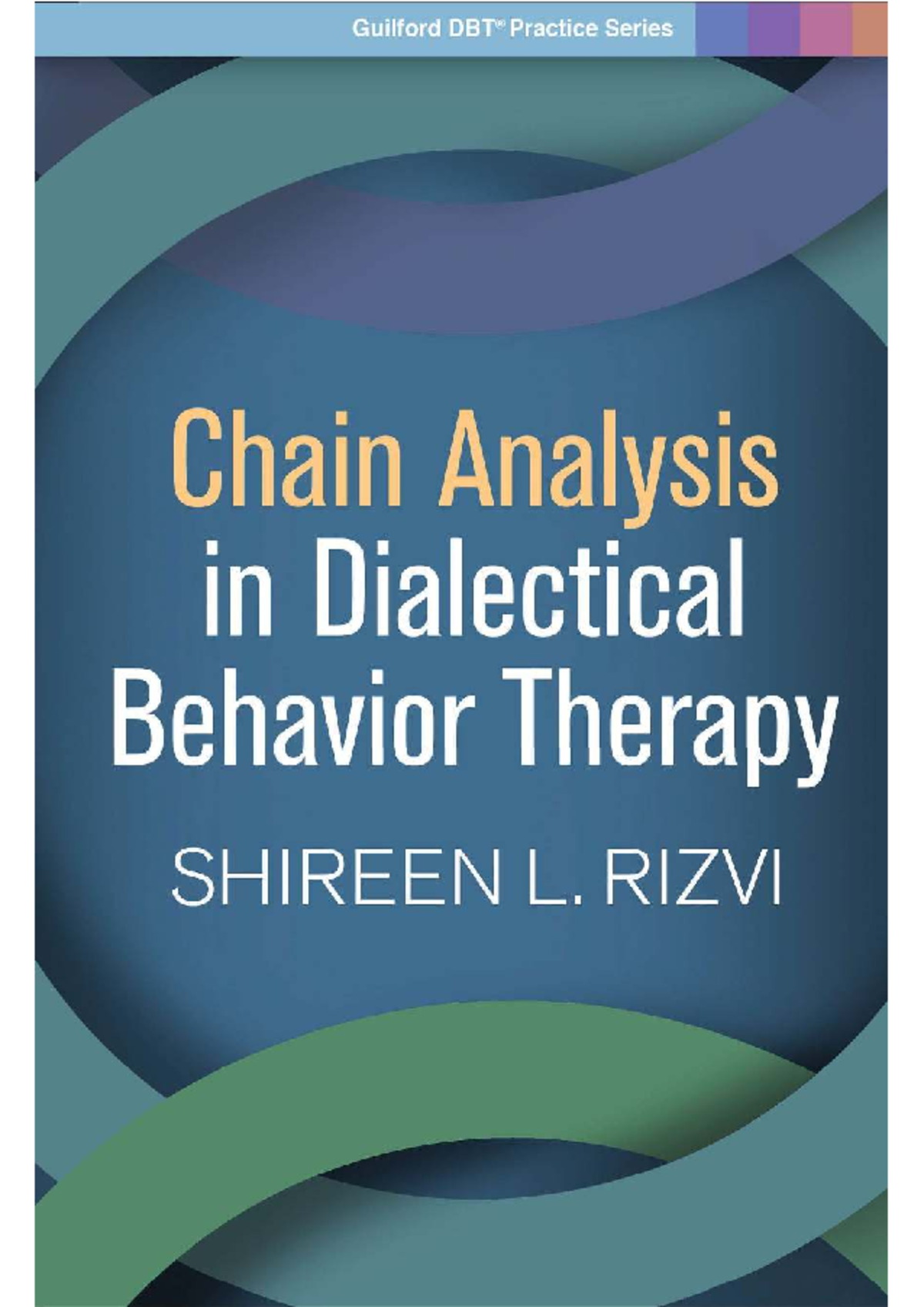 Incorporating Solutions into Chain Analysis in DBT (CAP2) - Studocu