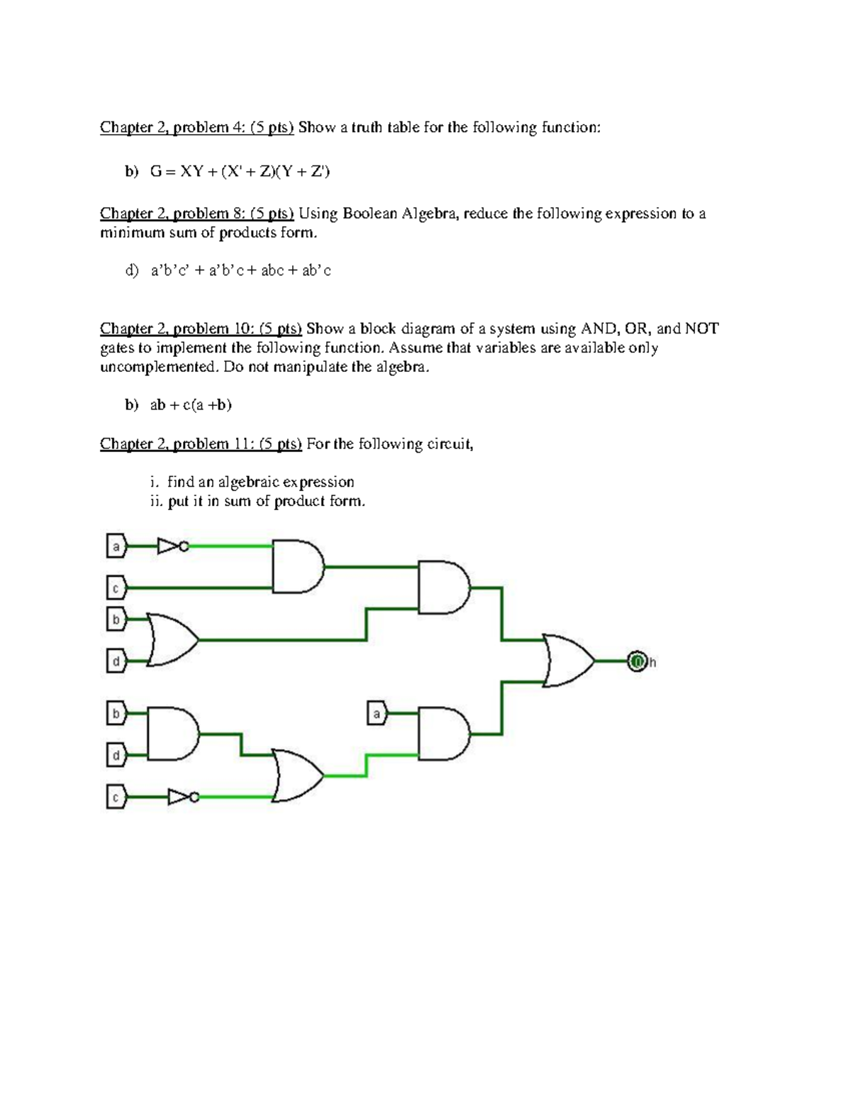 HWK 3 Summer 2021 - Chapter 2 Truth Tables & Boolean Algebra Problems ...