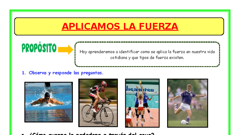 U8 S3 Ficha D3 CT: Aplicamos la Fuerza en la Vida Cotidiana - Studocu