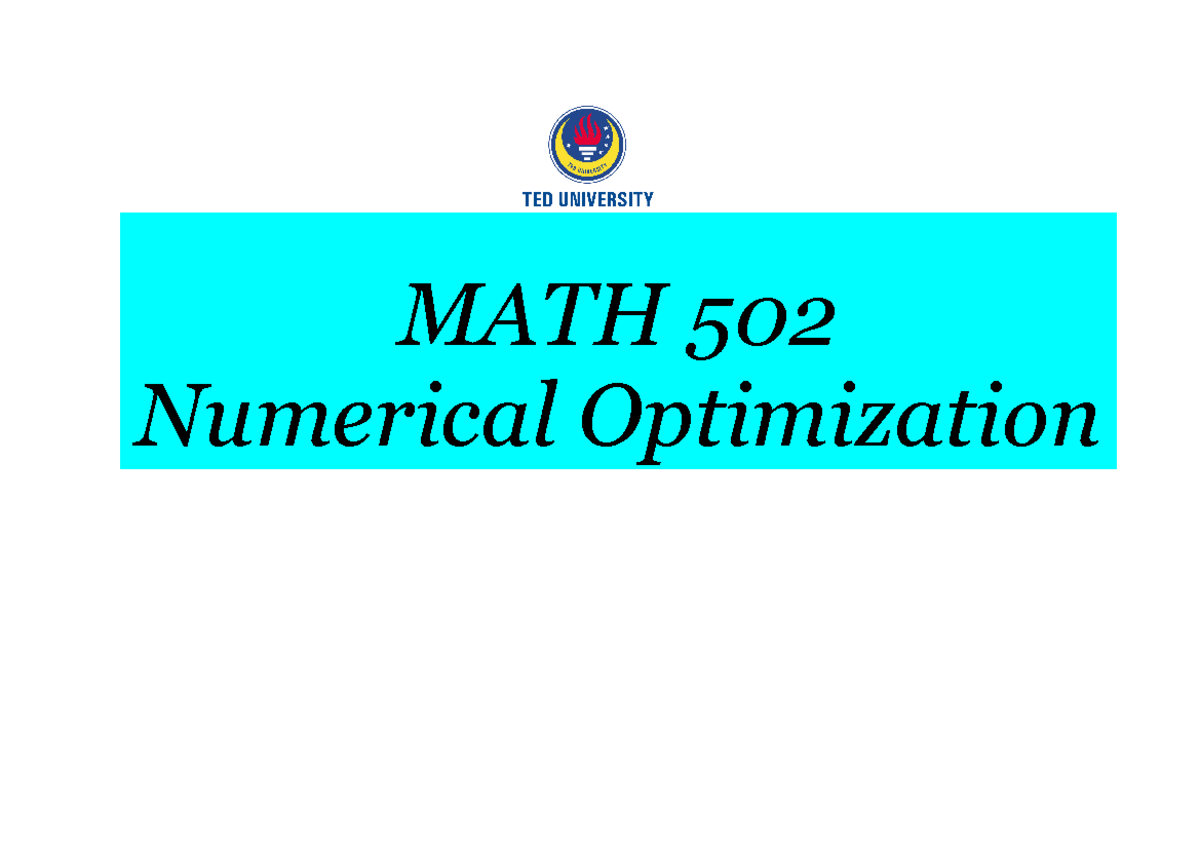 MATH 502 Final Exam Study Guide: Numerical Optimization Concepts - Studocu