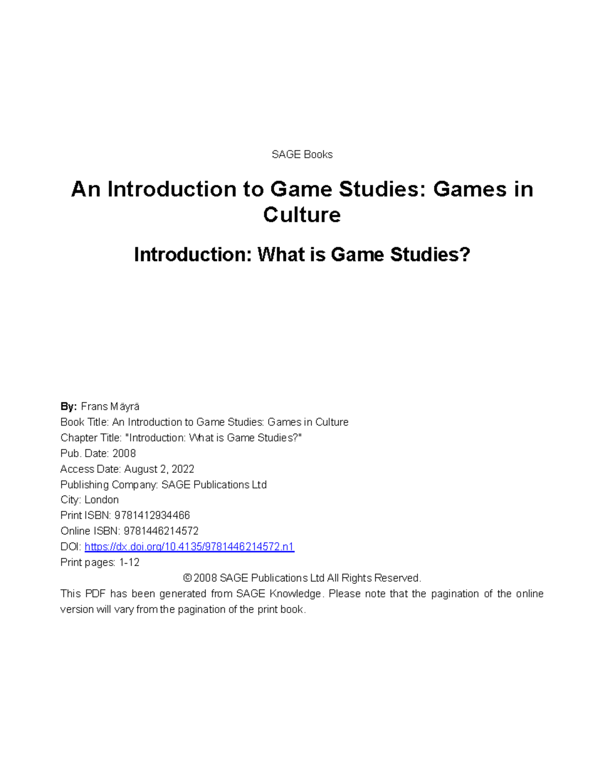 Game Studies 101: Understanding Games in Culture (Course Code: SAGE ...