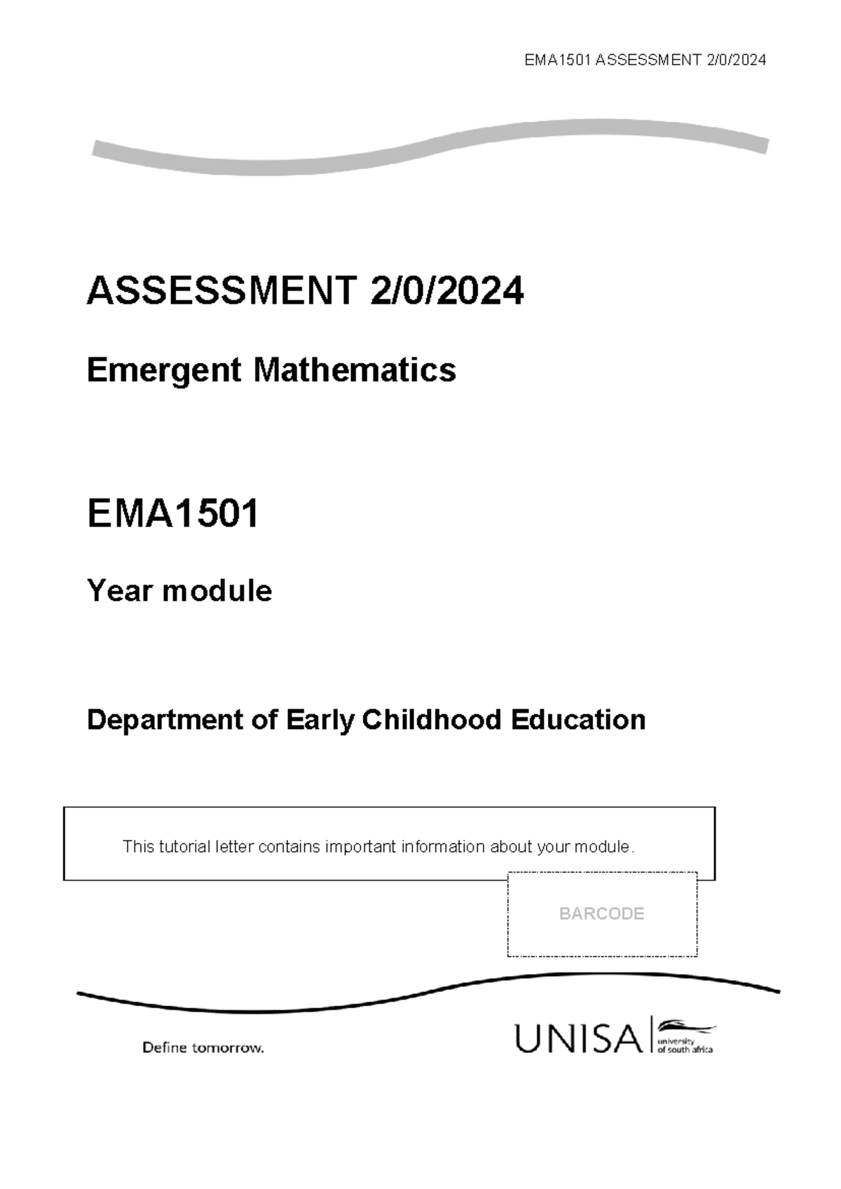 EMA1501 Assessment 2 Guidelines and Important Information 2024 - Studocu