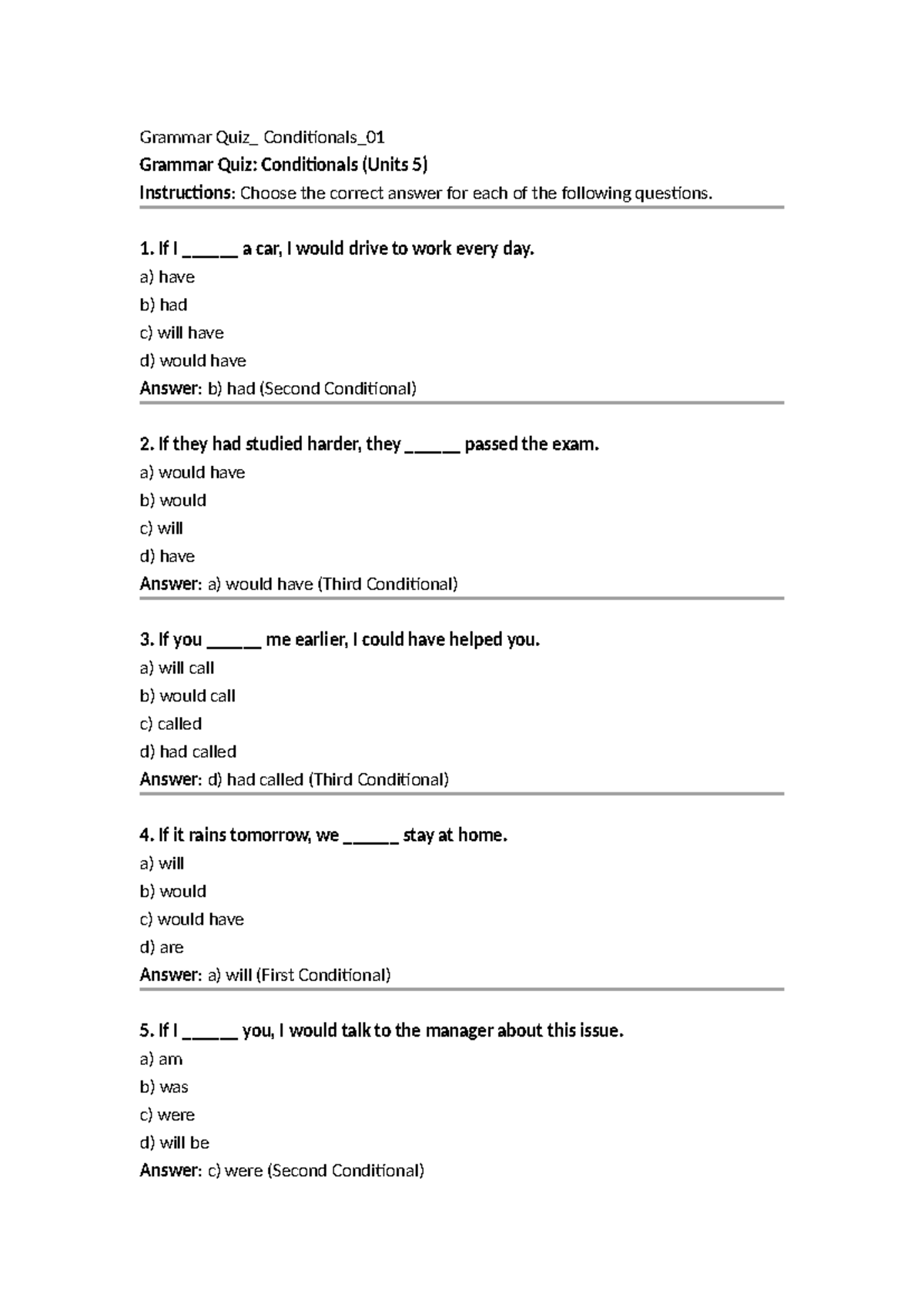Grammar Quiz: Conditionals (Units 5) - Practice Questions 01 - Studocu