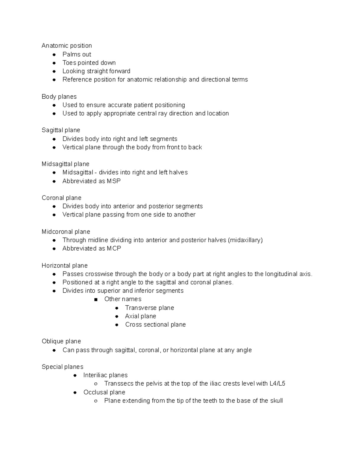 Radiography Exam 4 Review - Anatomic position Palms out Toes pointed ...