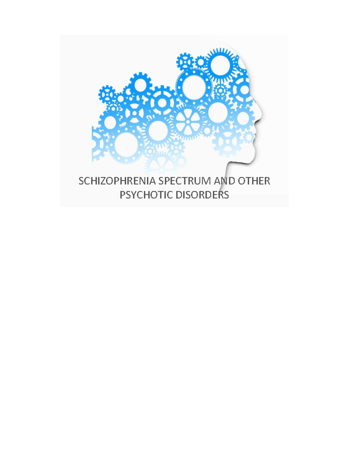 2 psyc 2020Schizophrenia & Other psychotic disorders - SCHIZOPHRENIA ...
