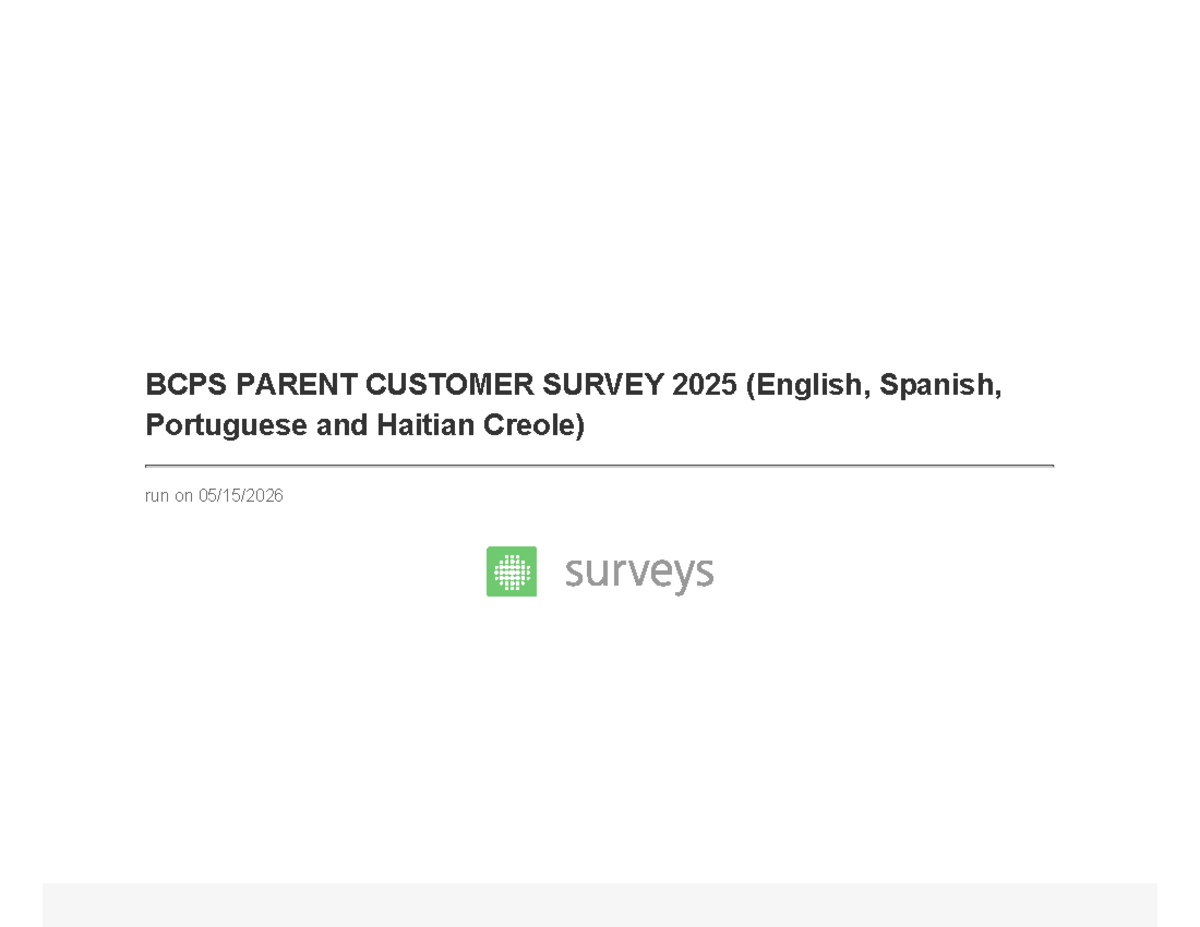 BCPS PARENT CUSTOMER SURVEY 2025: Multilingual Results Analysis - Studocu