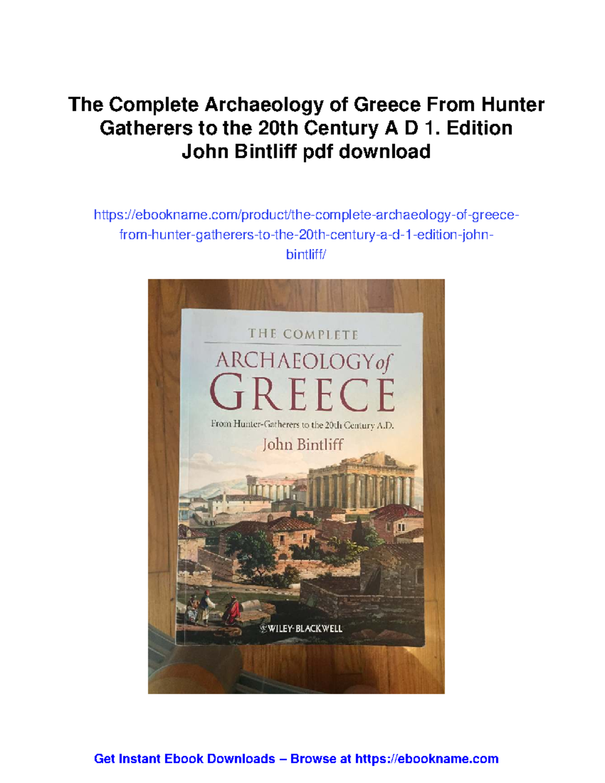 The Complete Archaeology of Greece: From Prehistory to 20th Century AD ...