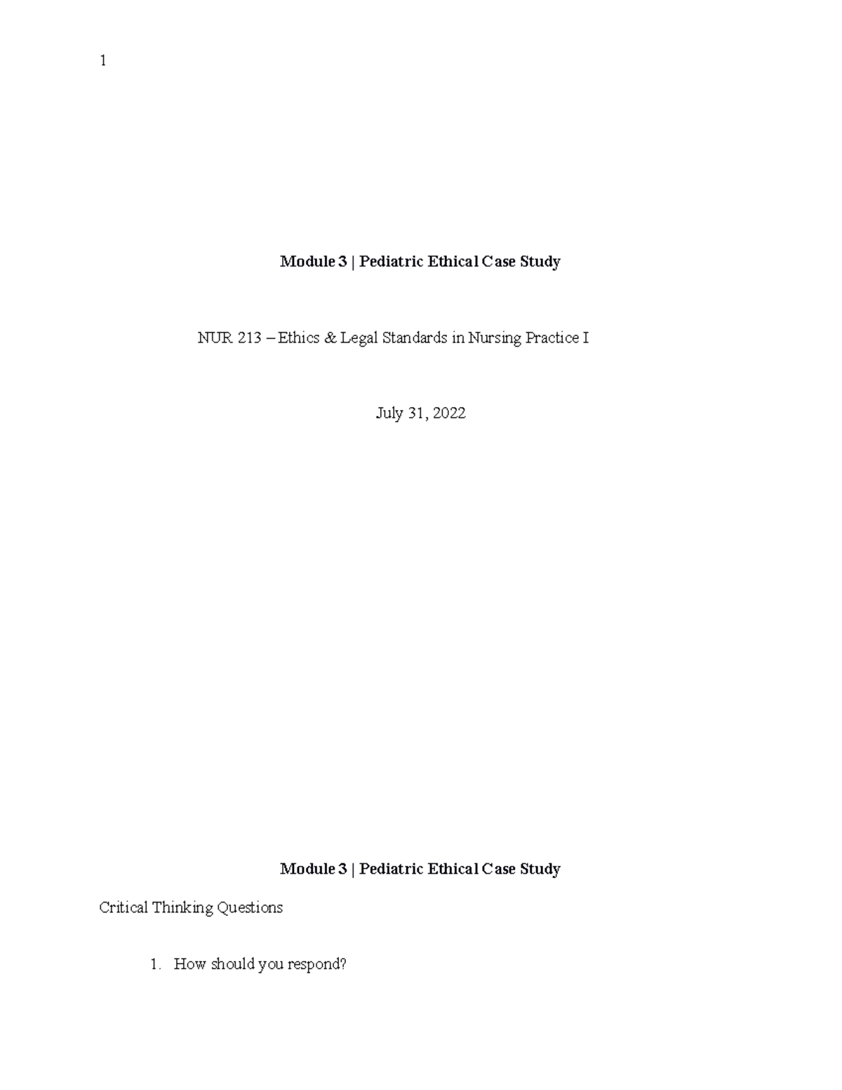 NUR 213 Module 3 Pediatric Ethical Case Study Insights and Analysis ...