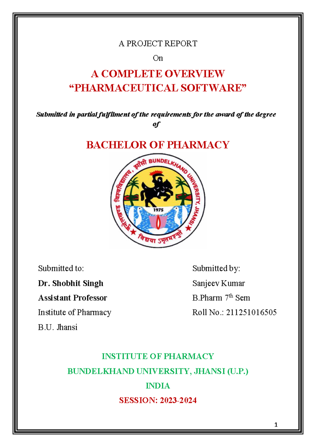B.Pharm 7th Sem Project Report: Overview of Pharmaceutical Software ...