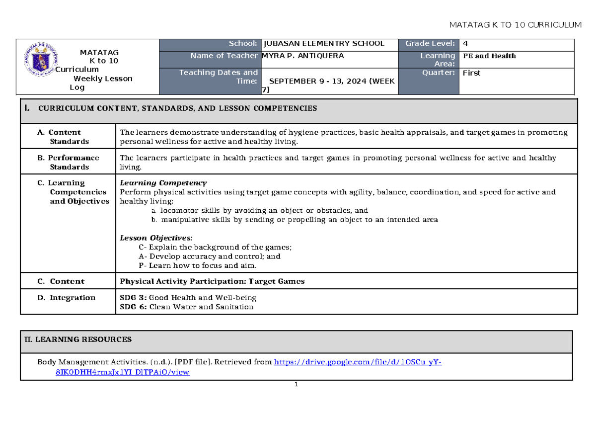 DLL Matatag PE & Health 4 Q1 Lesson Log (W7-8) - Week 7 Activities ...