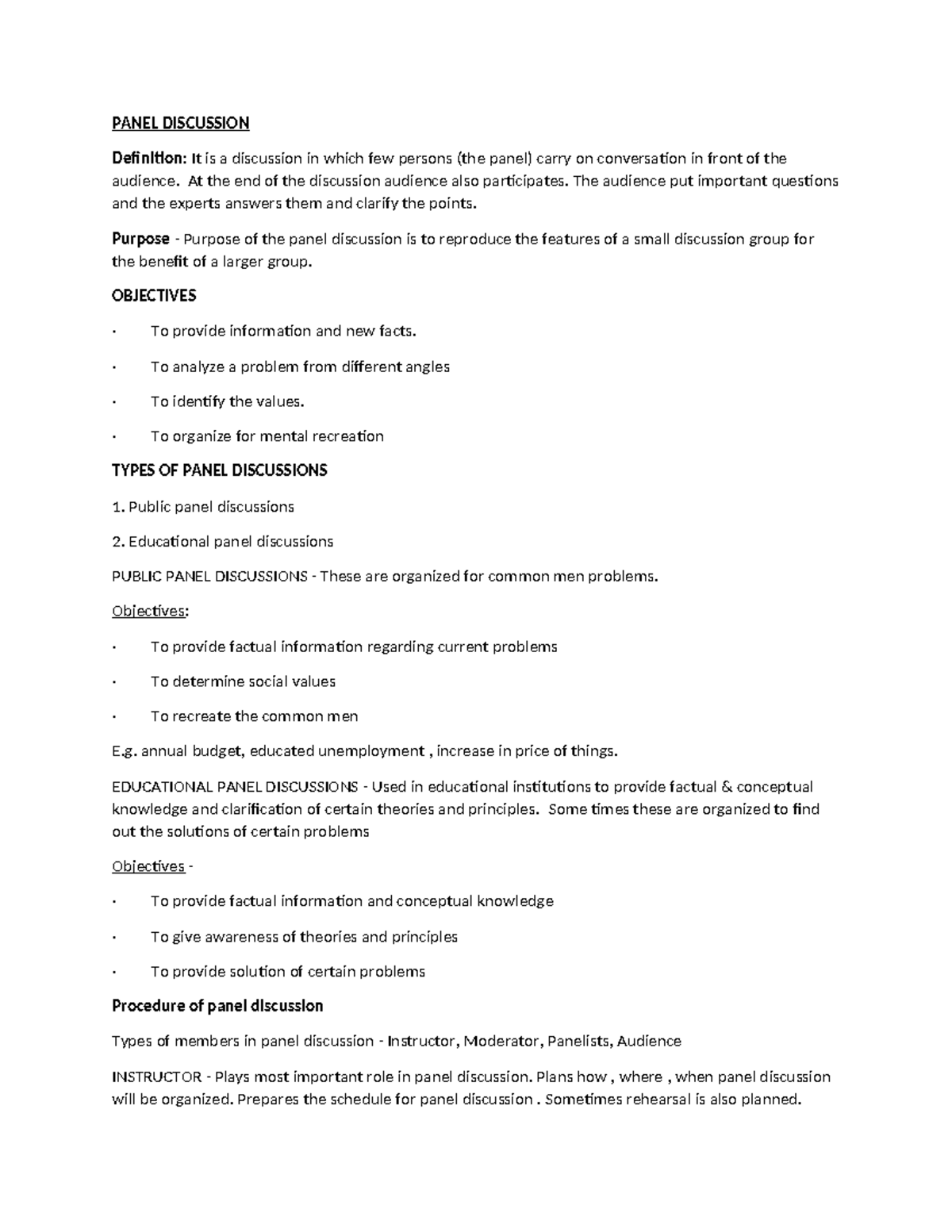 Panel Discussion - PANEL DISCUSSION Definition: It is a discussion in ...