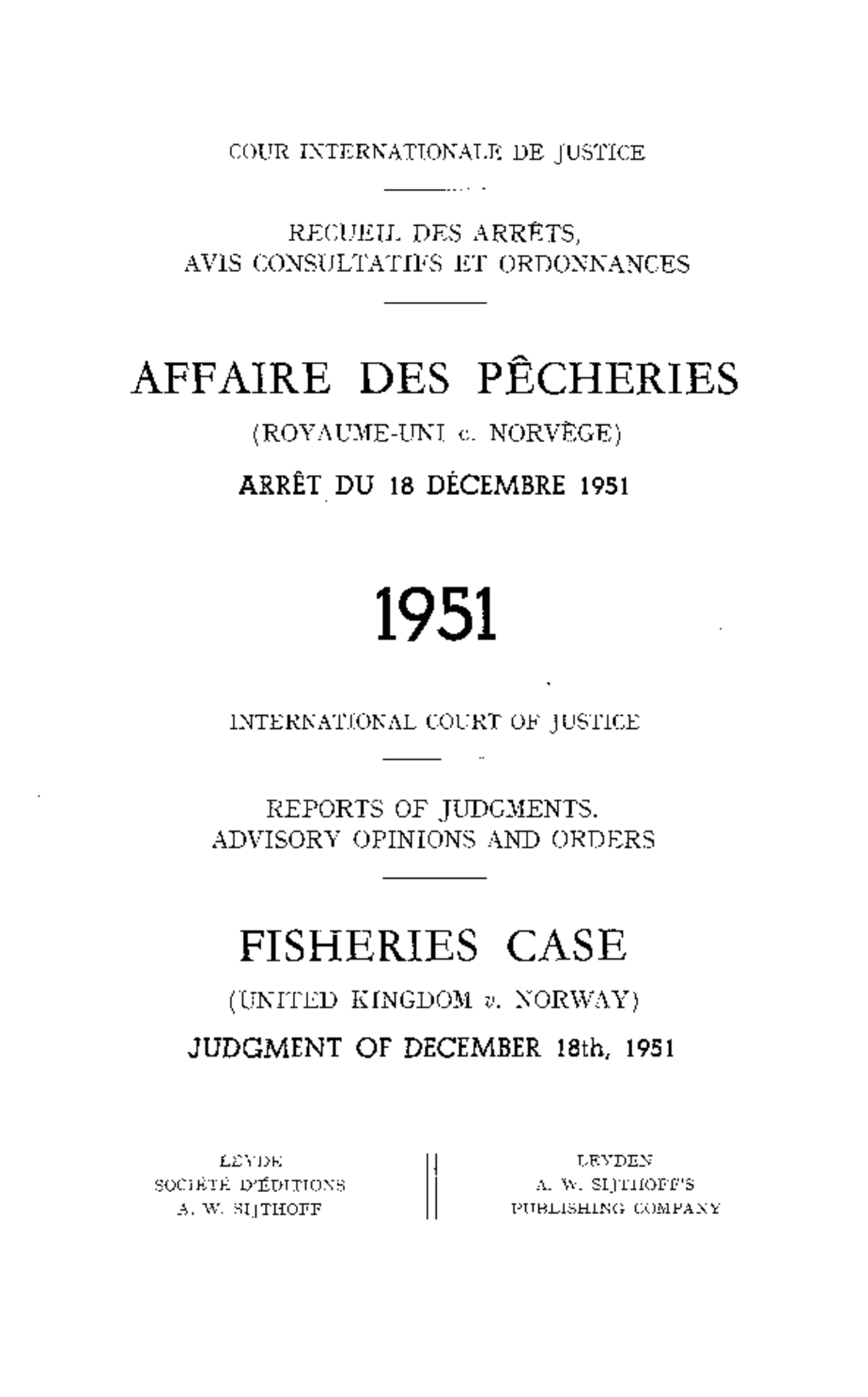 Anglo-Norwegian Fisheries Case (UK v. Norway) - ICJ Judgment 1951 - Studocu