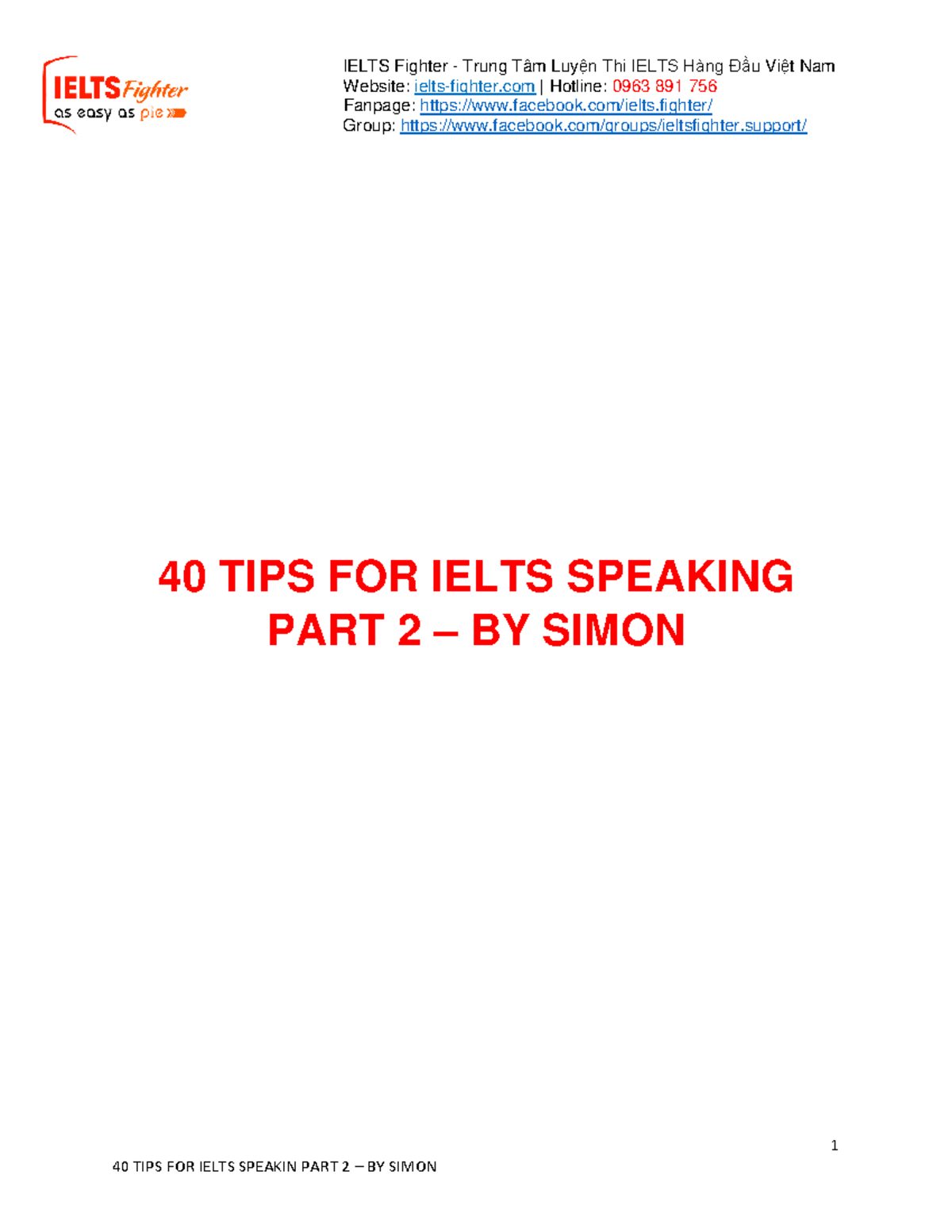 40 Essential Tips for IELTS Speaking Part 2: Strategies by Simon - Studocu