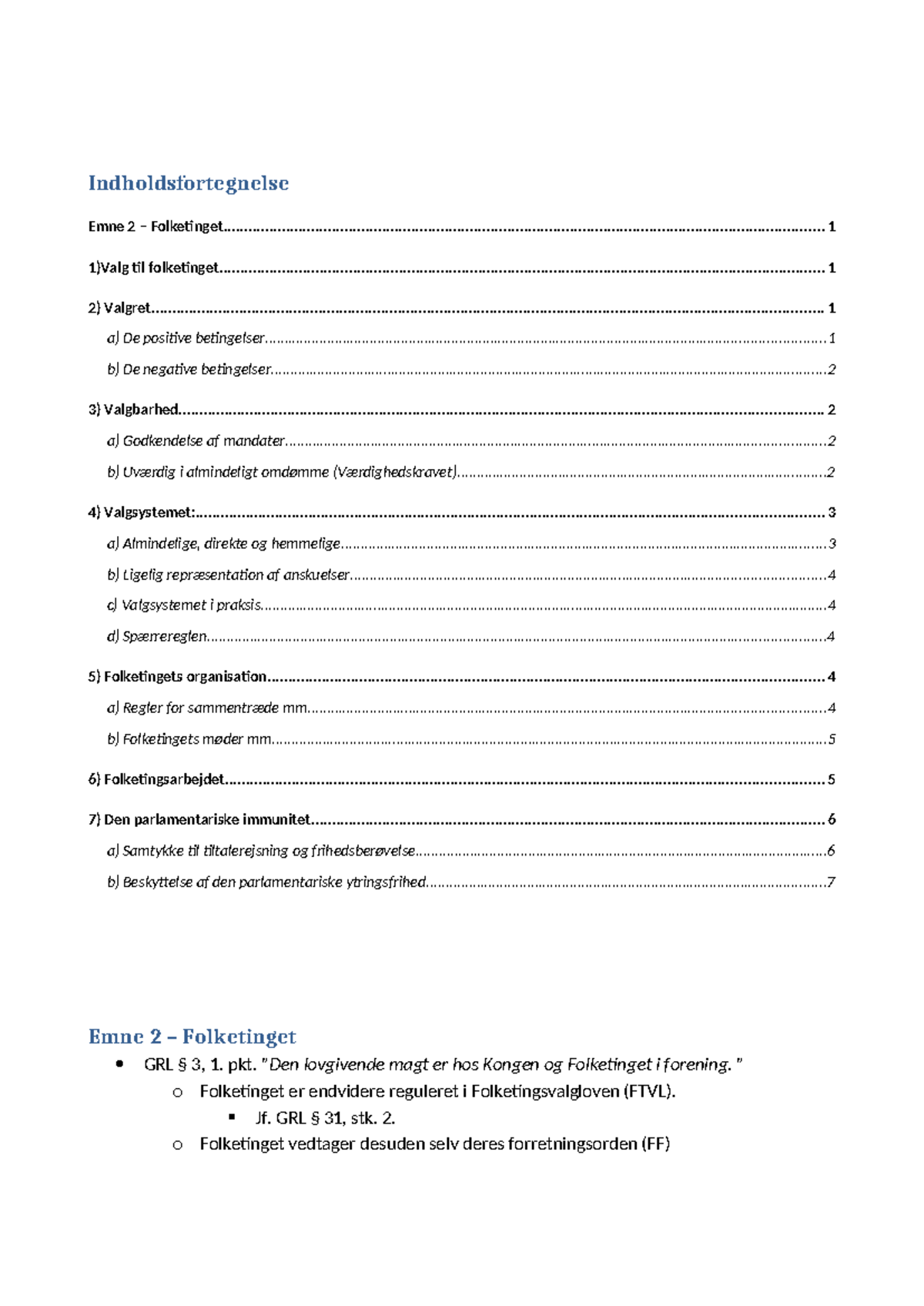 Emne 2 - Folketinget: Disposition i Statsret (GRL § 3 & § 31) - Studocu