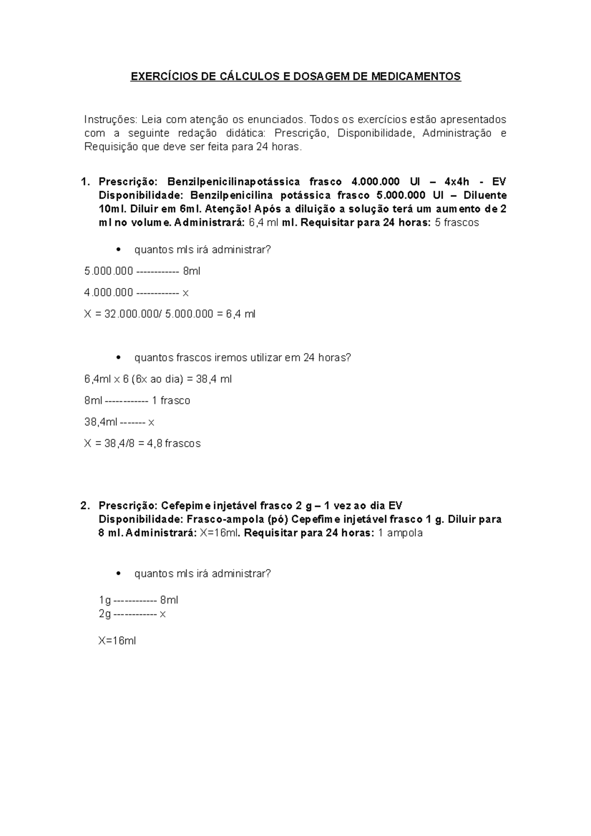 Cálculos de Dosagem de Medicamentos para 24 Horas: Exercícios e ...