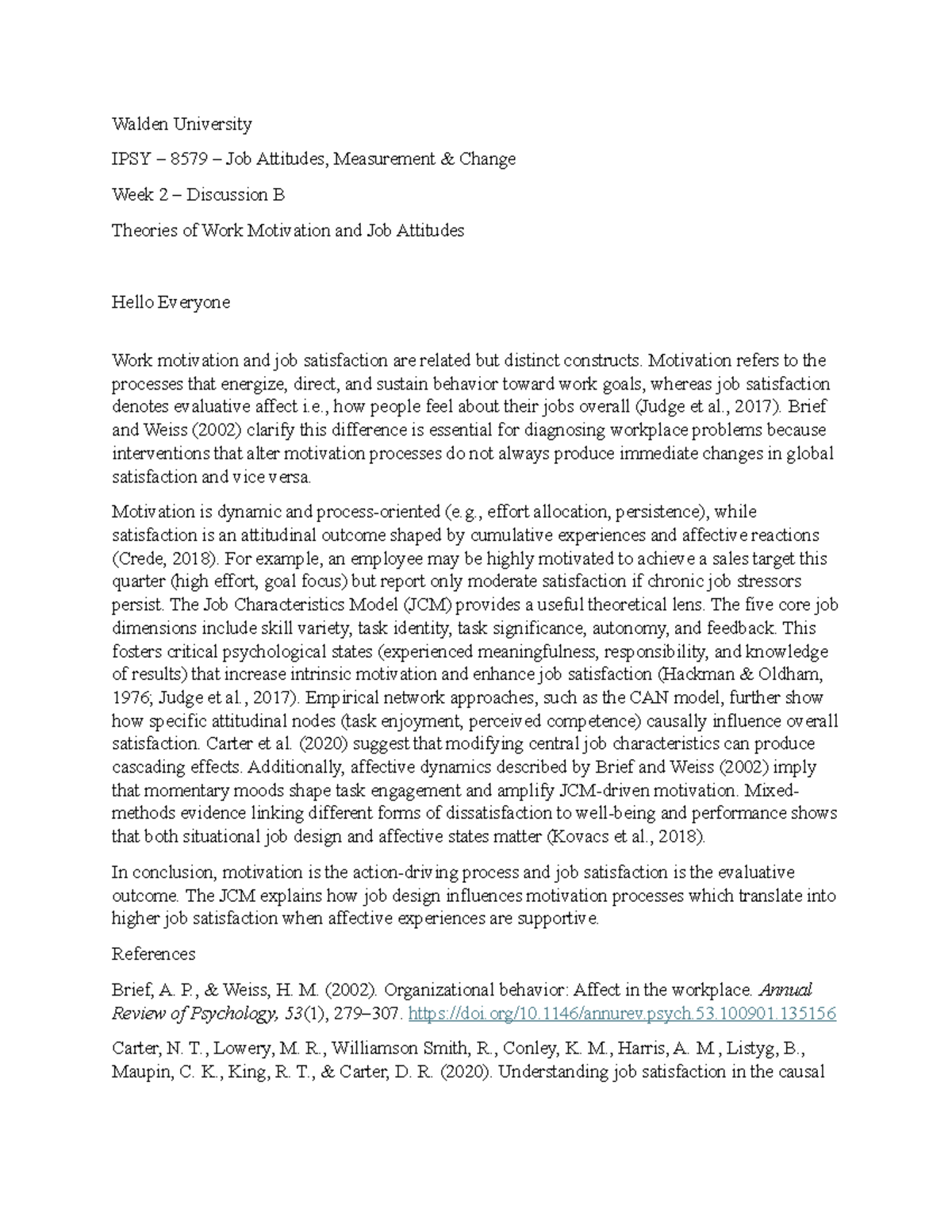 Ipsy 8579 Week 2 Discussion B: Theories of Work Motivation & Job ...