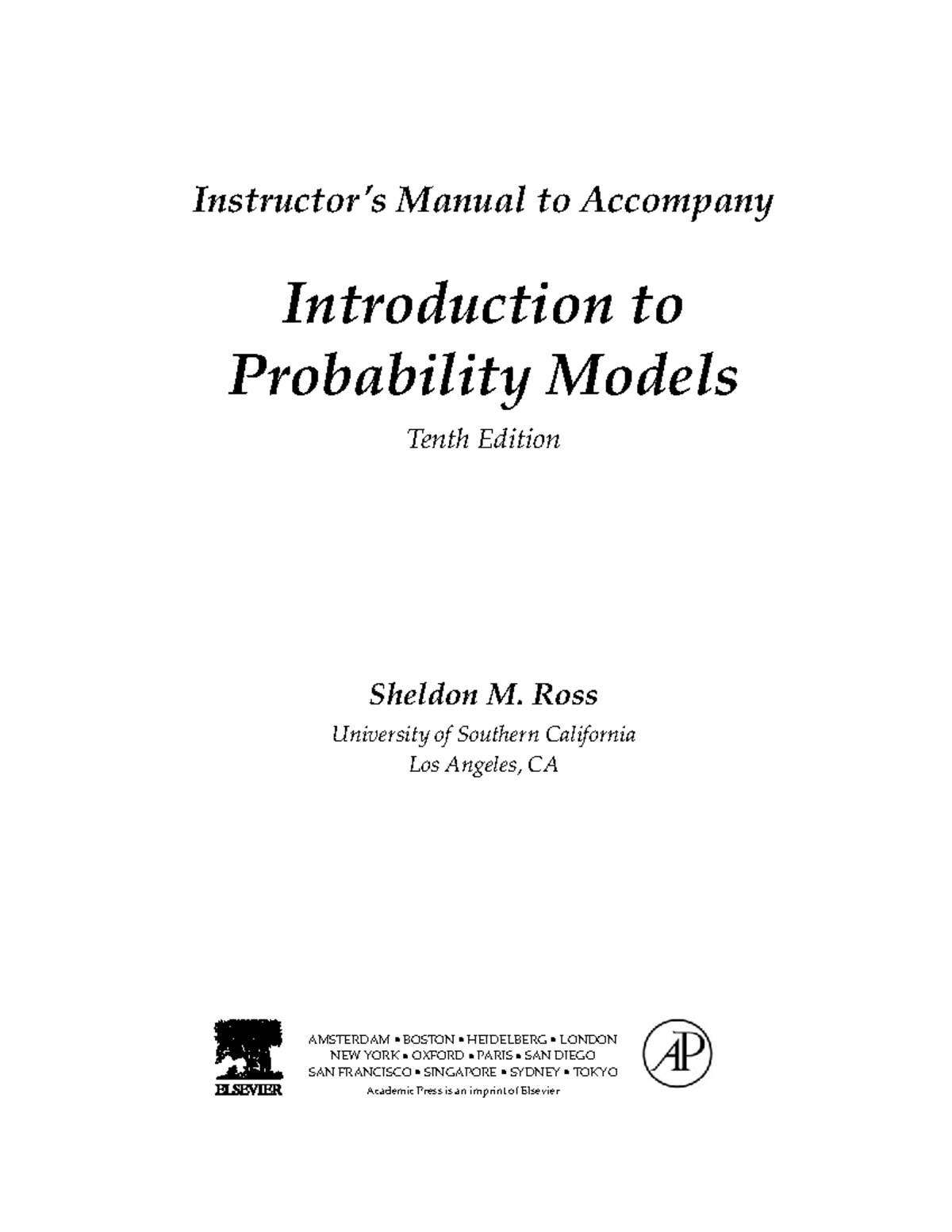 Manual Solutions for Introduction to Probability Models (Ross, 10th Ed ...