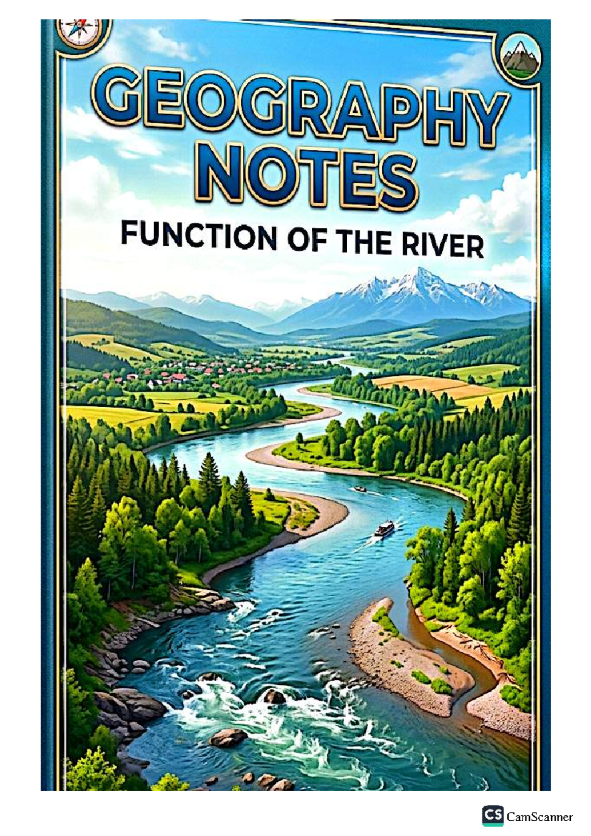 Geography Notes: River Functions - Erosion, Transportation, Deposition ...