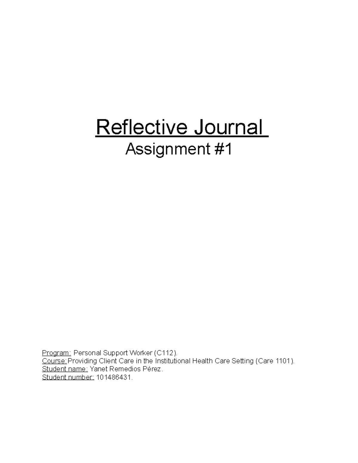 Reflective Journal - Reflective Journal Assignment Program: Personal ...