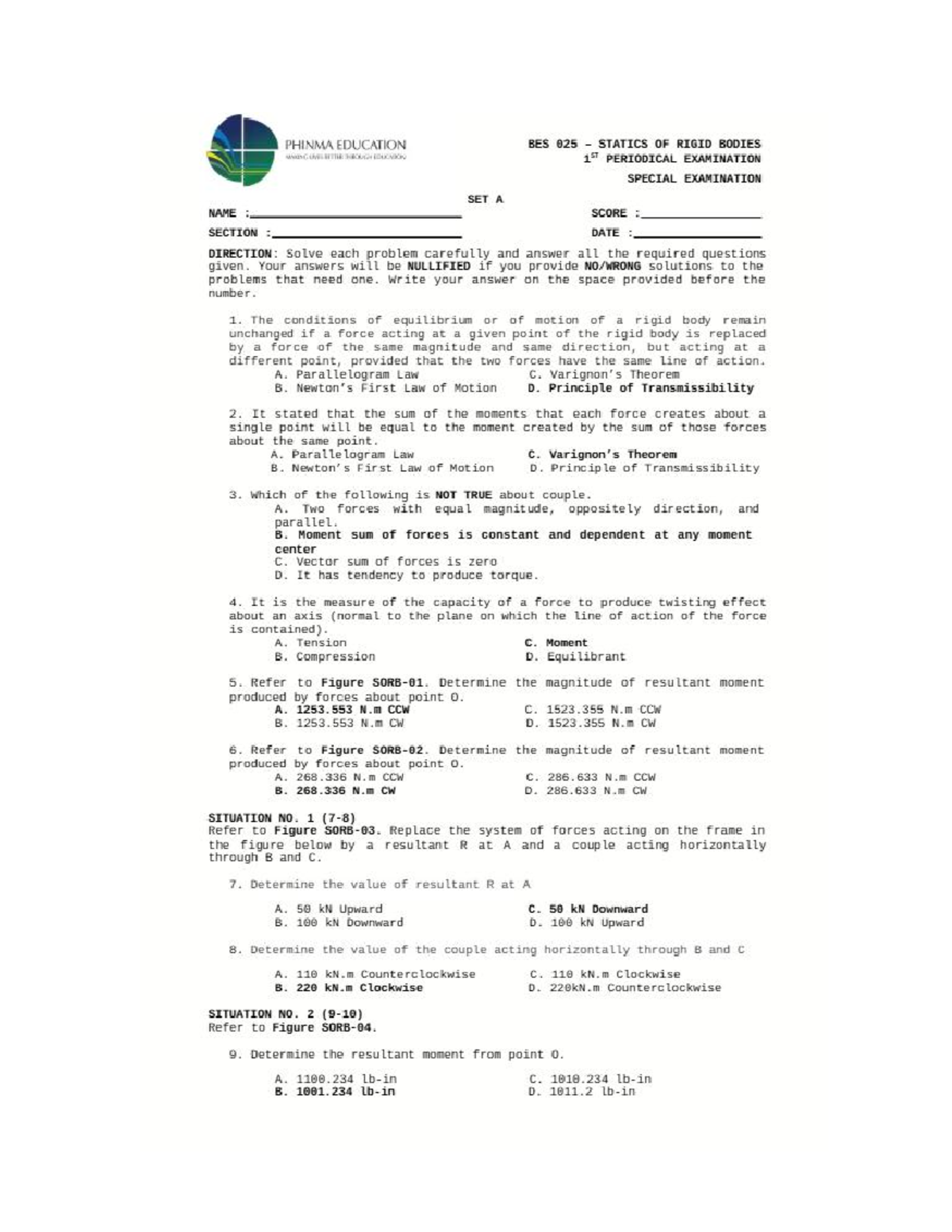 PHINMA EDUCATION BES 025 STATICS OF RIGID BODIES 1st PERIODICAL EXAM ...