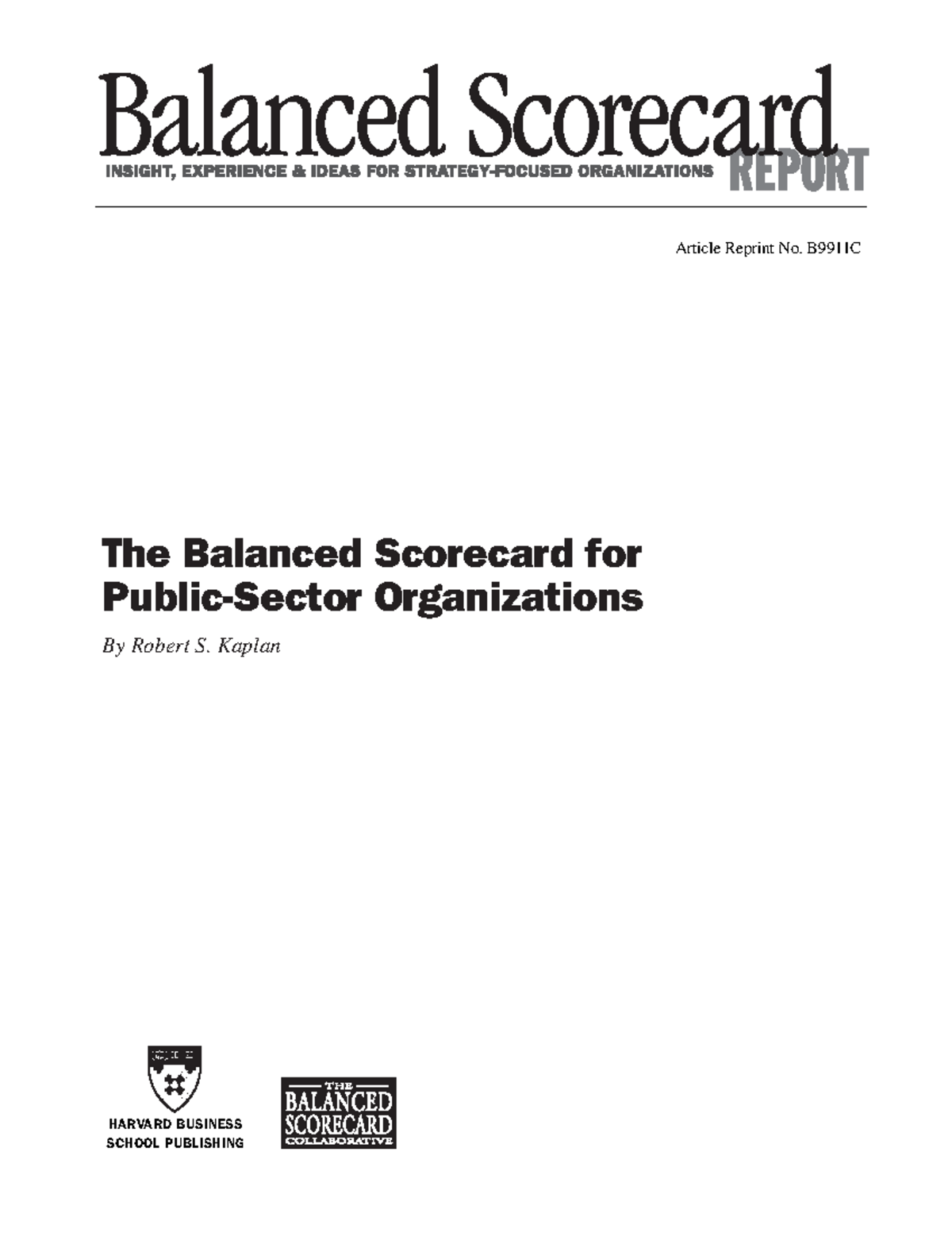 Kaplan (1999) - The Balanced Scorecard for Public Sector Organizations ...