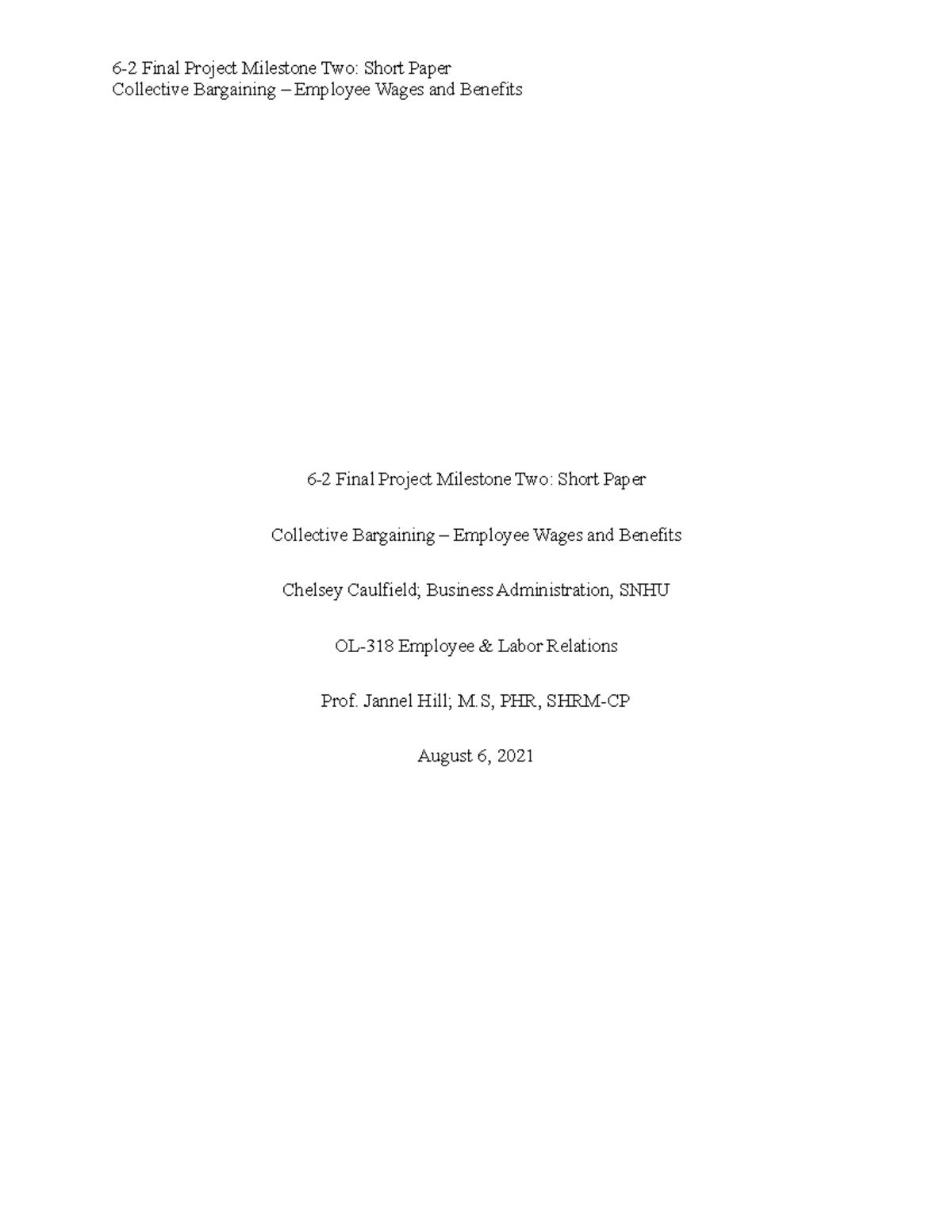 OL-318 Final Project Milestone Two: Collective Bargaining Insights ...