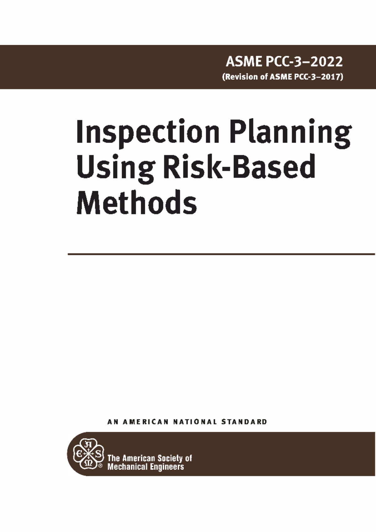 ASME PCC-3 2022 - Risk-Based Inspection Planning Standards - Studocu