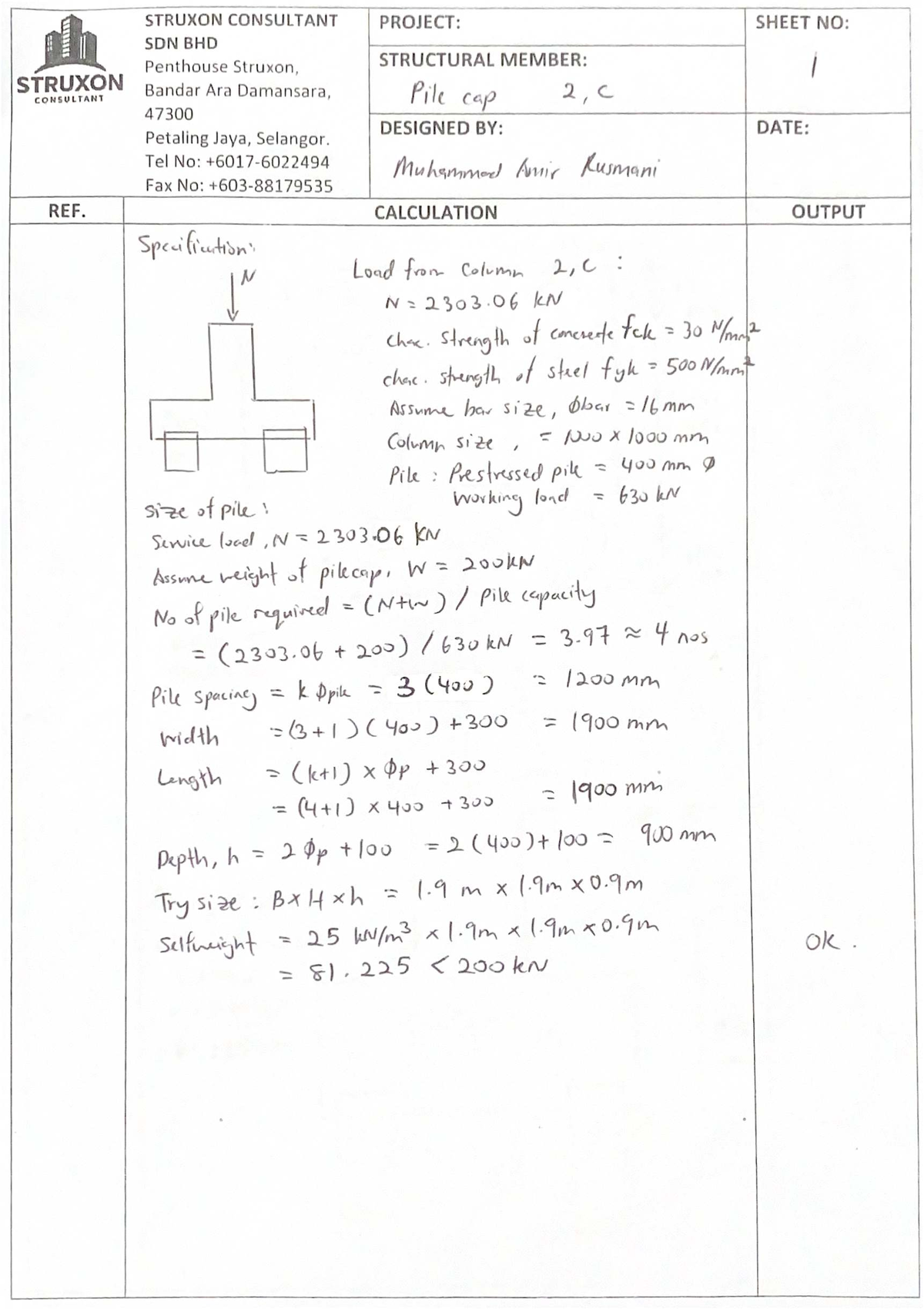 Pile Cap Calculation for STRUXON Consultant Project: Sheet No. SDN BHD ...