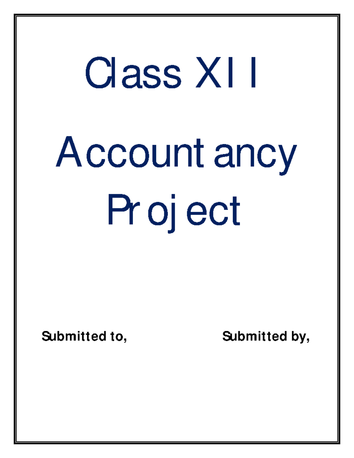 Accountancy Project Work (Class XII) - Comprehensive & Specific ...